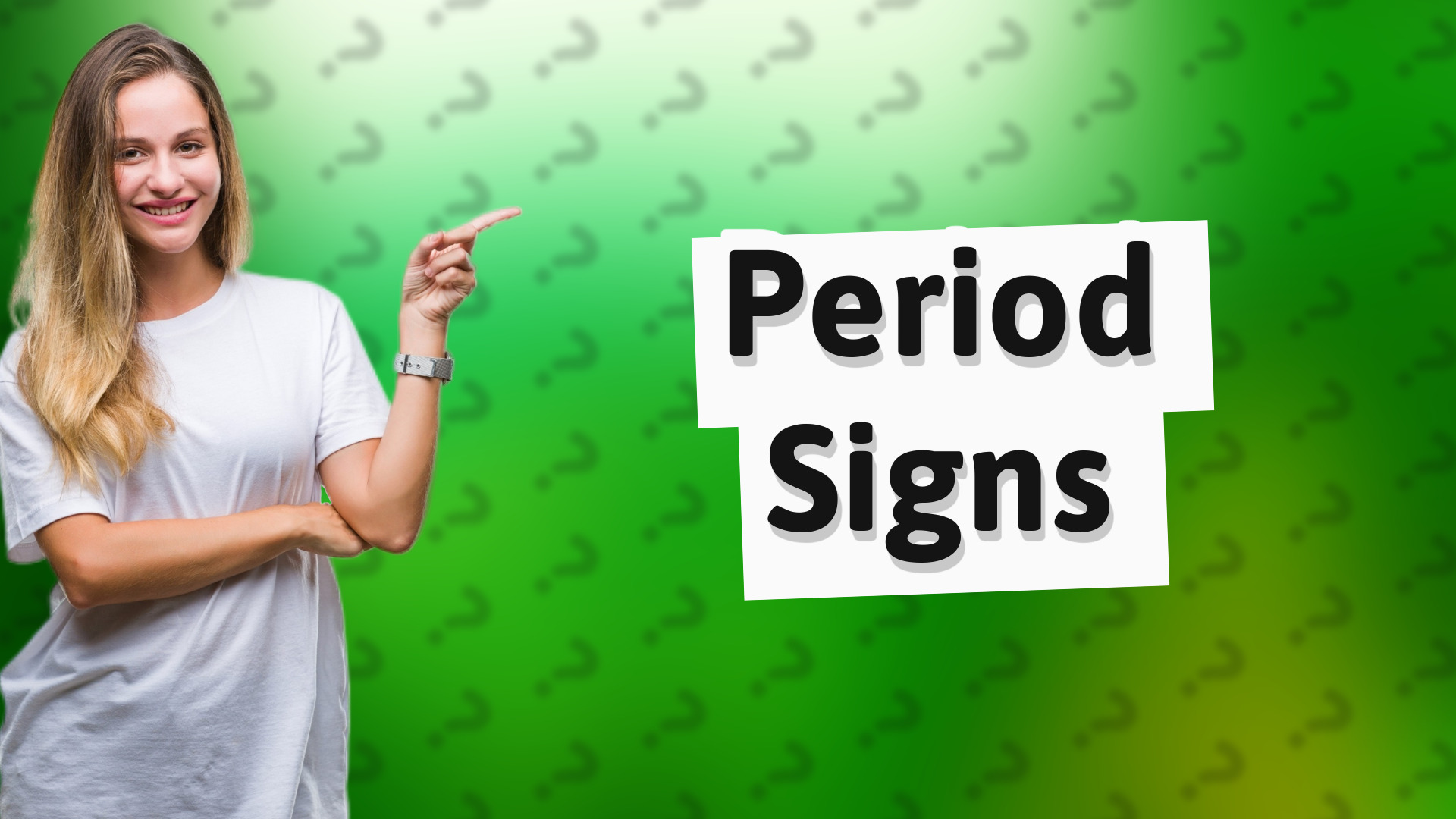Period Signs