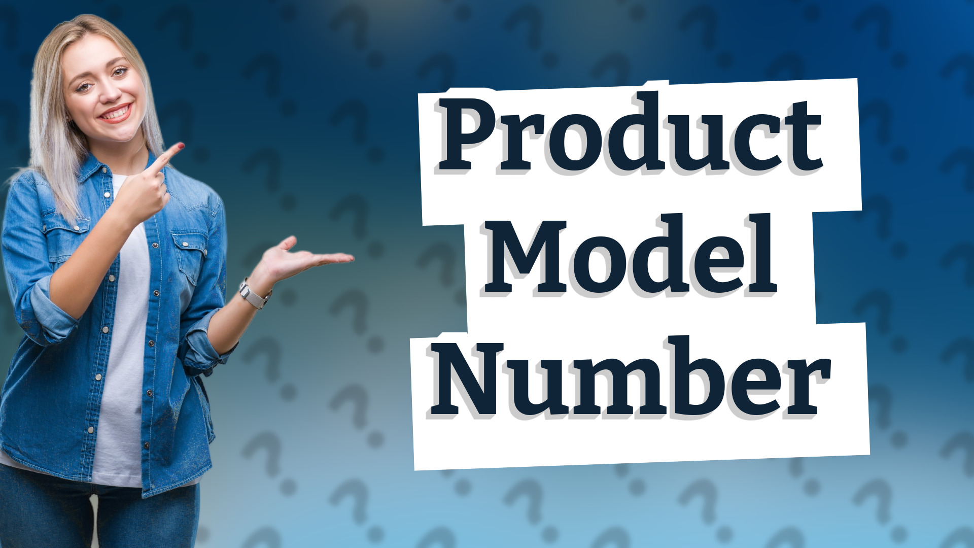 Product Model Number