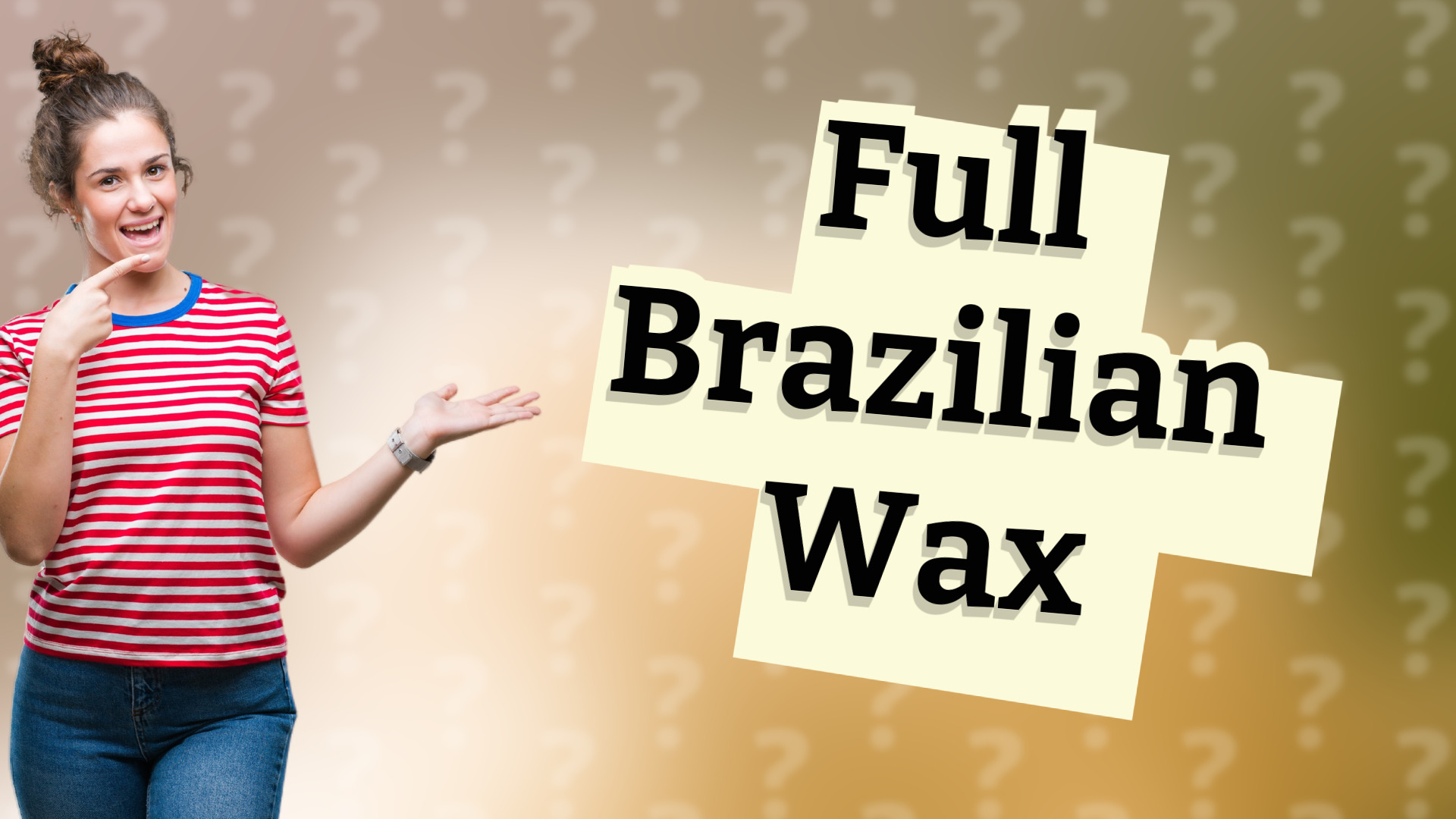 Full Brazilian Wax
