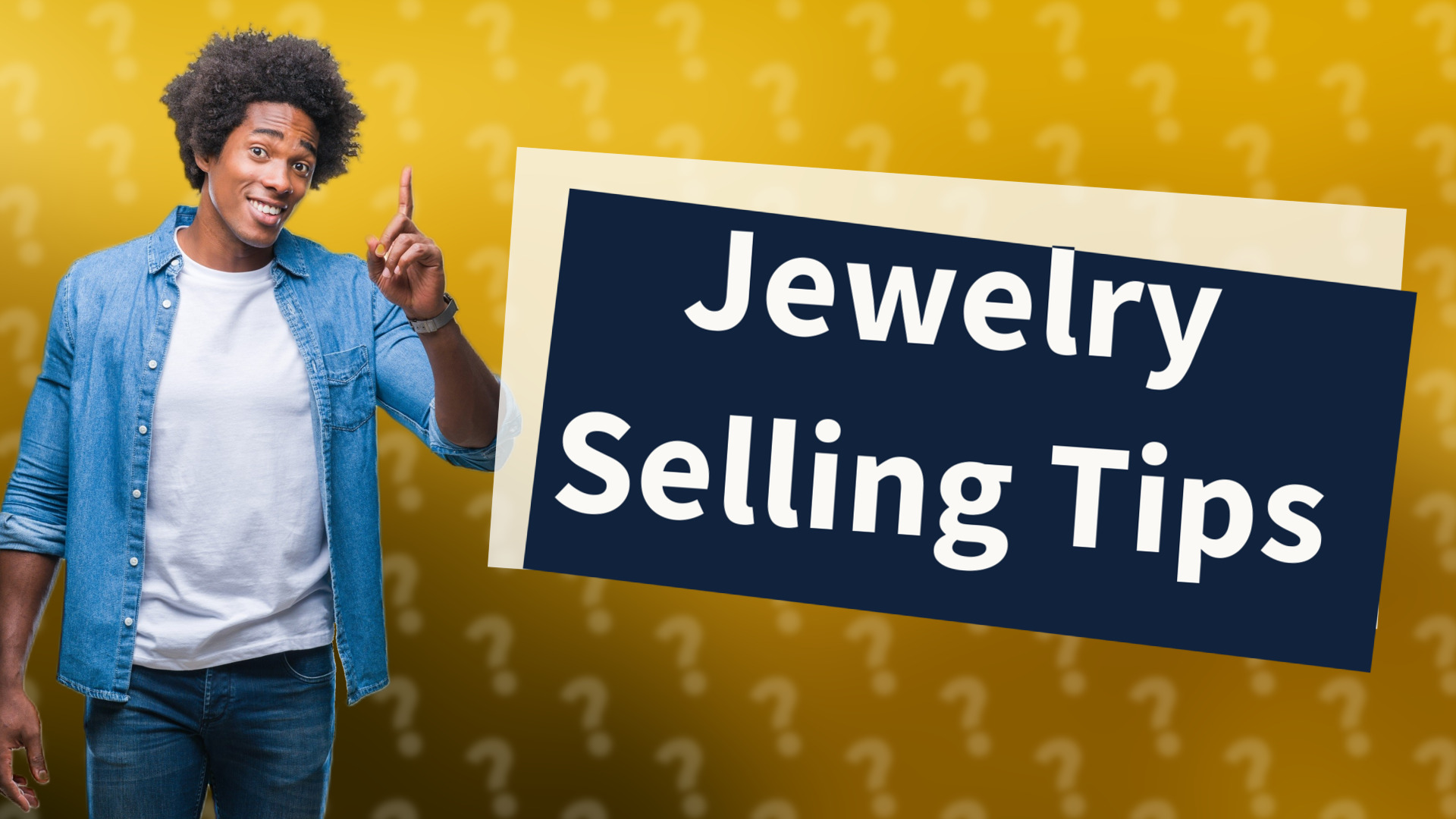 Jewelry Selling Tips