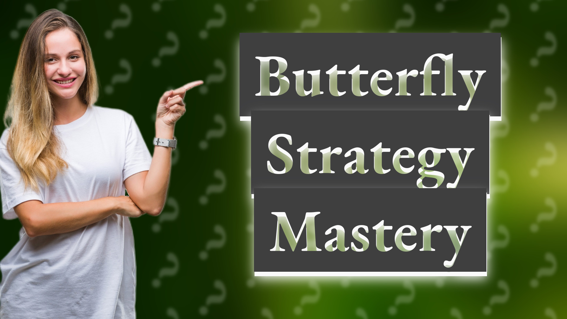 Butterfly Strategy Mastery