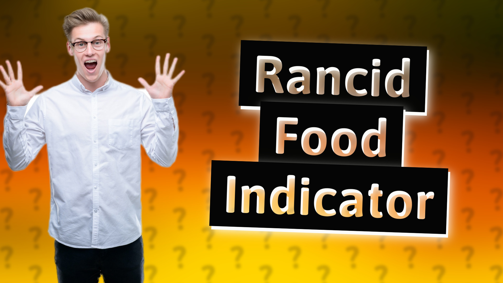 Rancid Food Indicator