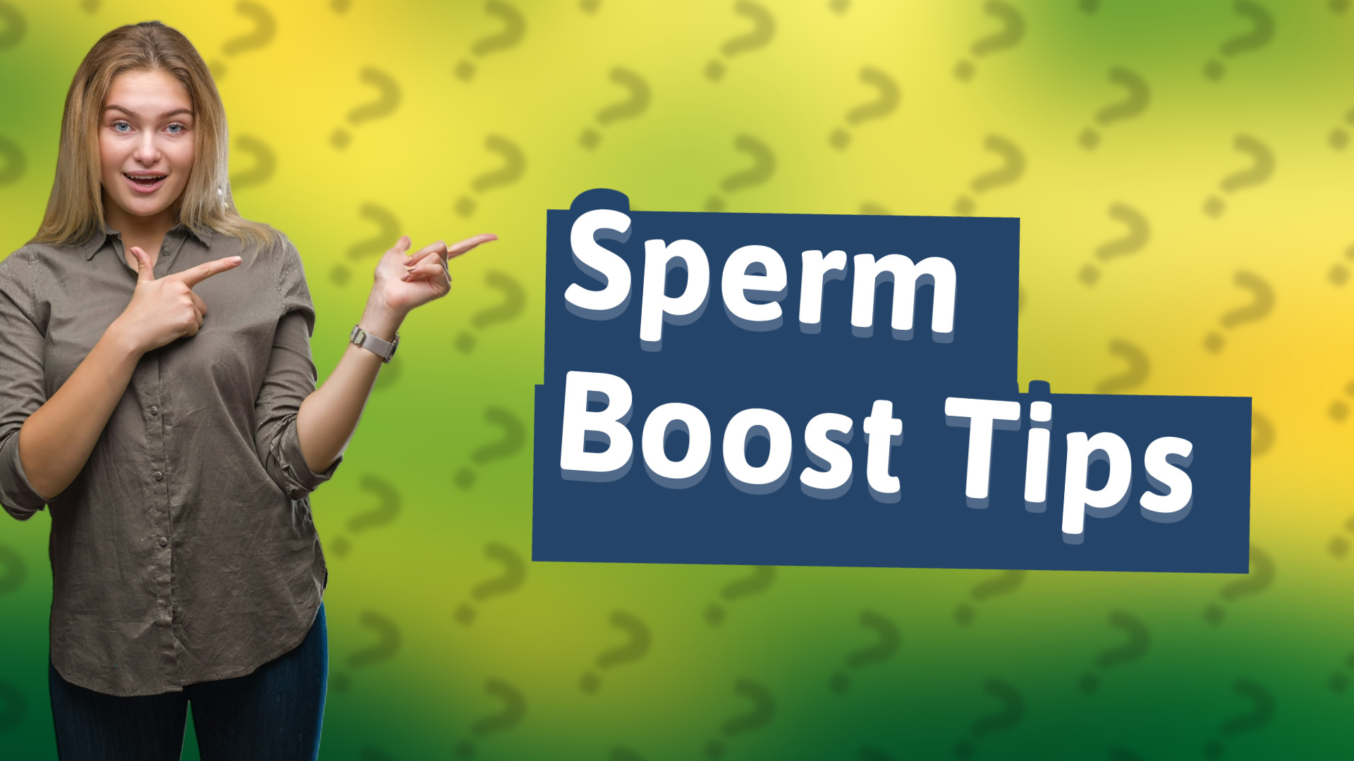 Sperm Boost Tips