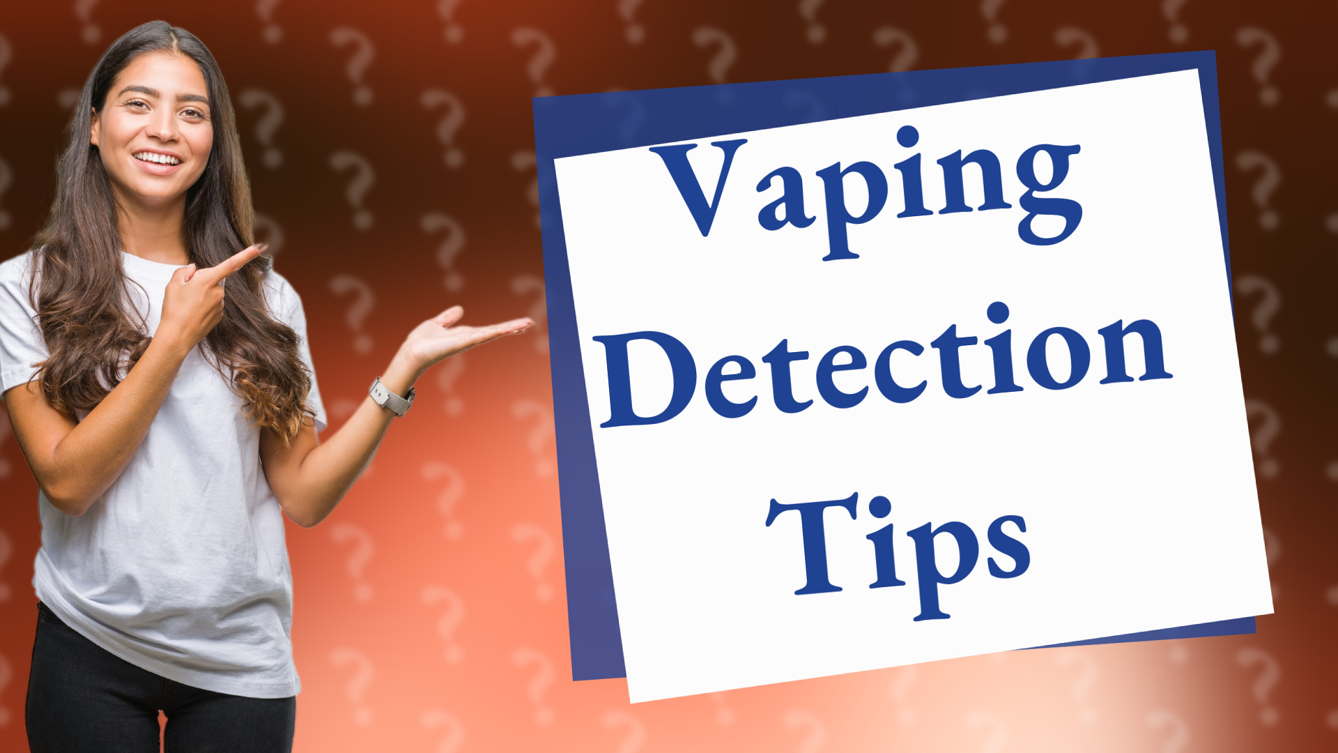Vaping Detection Tips