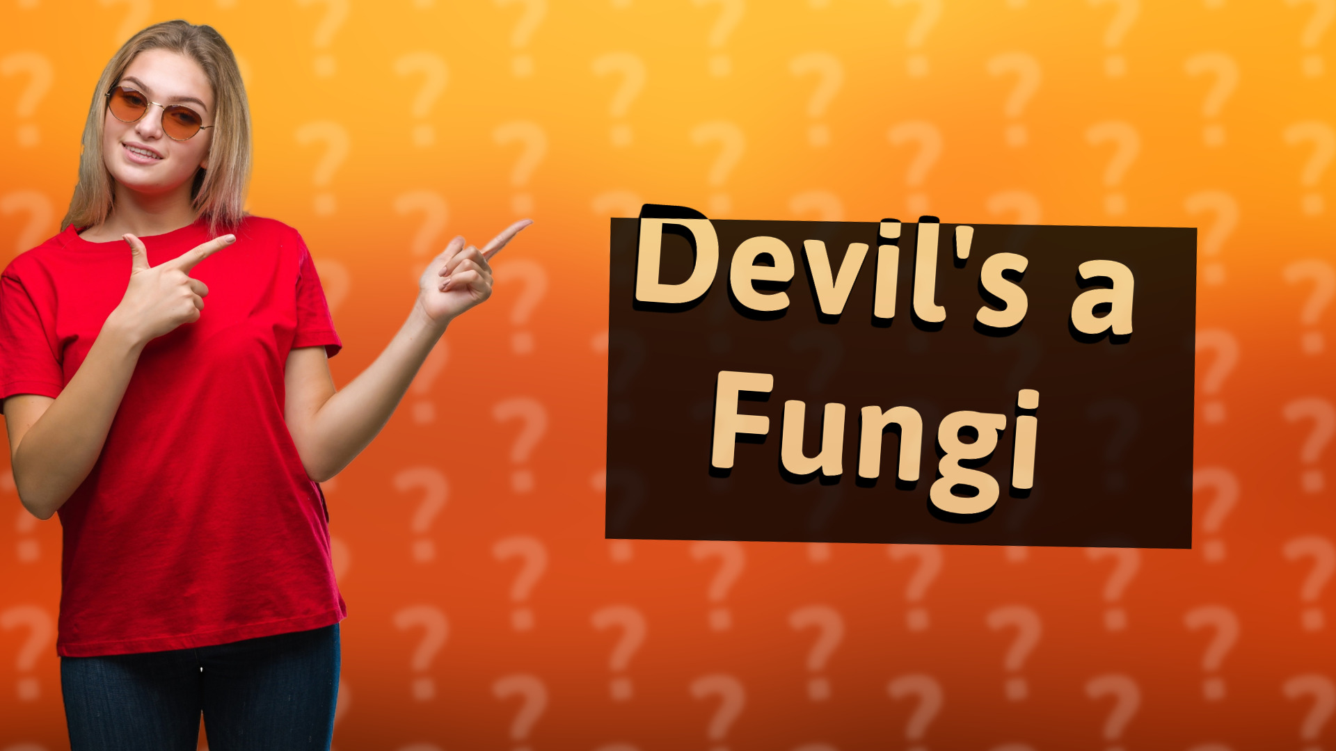 Devil's a Fungi