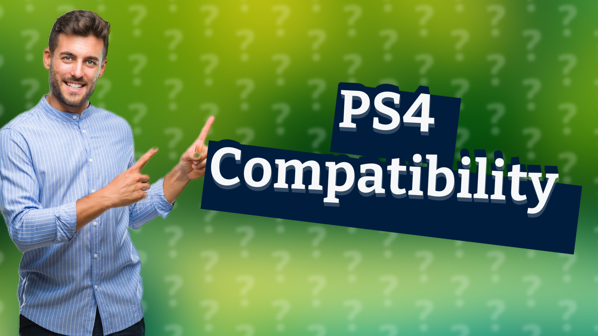 PS4 Compatibility