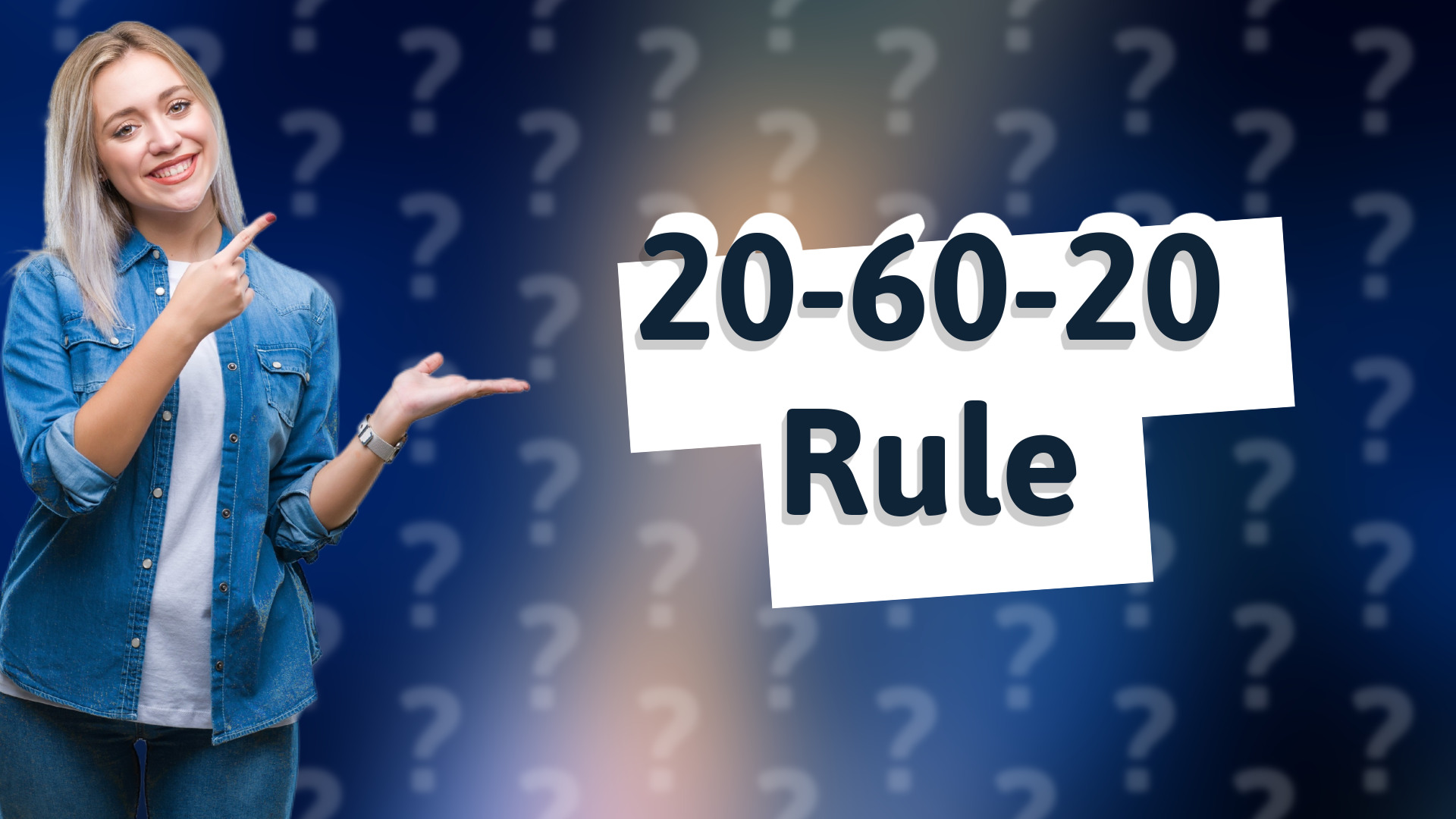 20-60-20 Rule