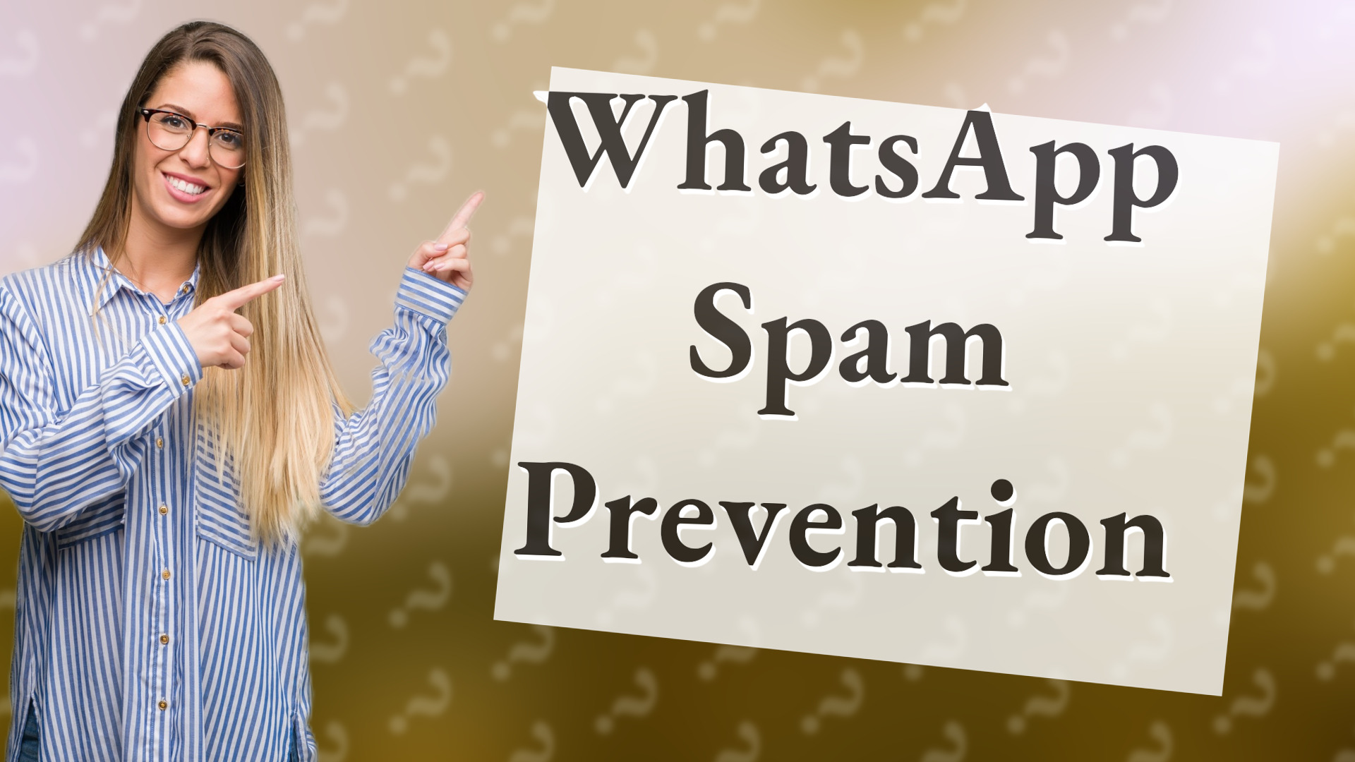 WhatsApp Spam Prevention