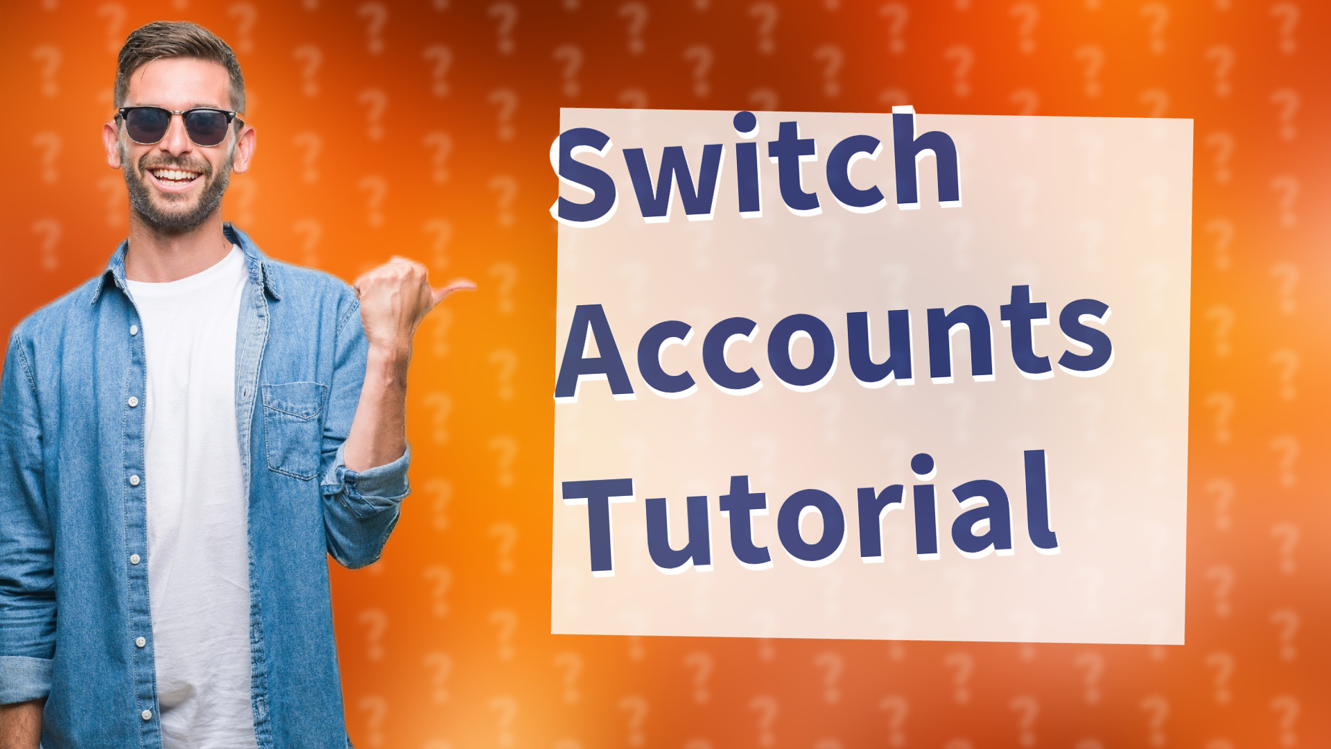 Switch Accounts Tutorial