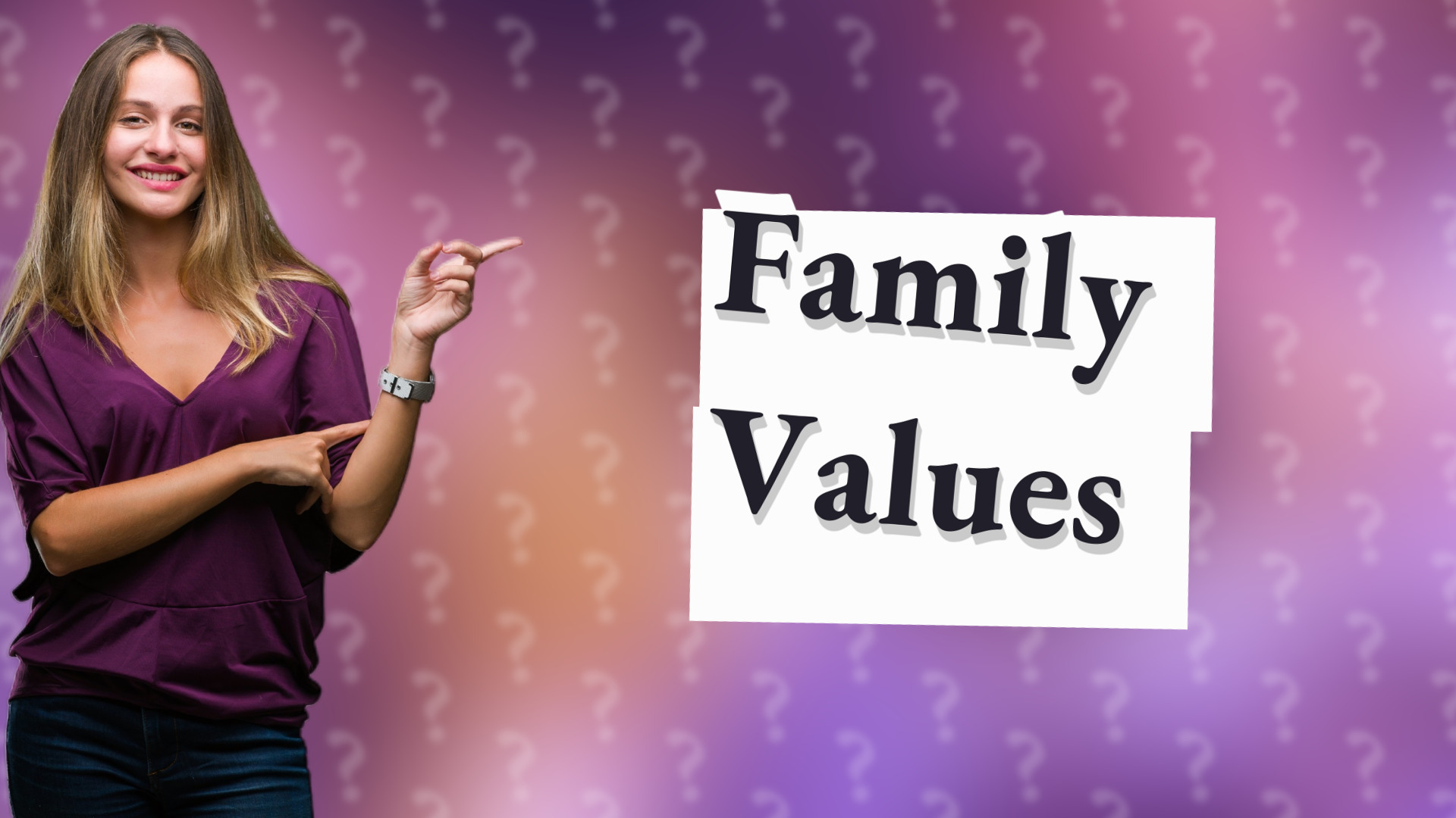 Family Values