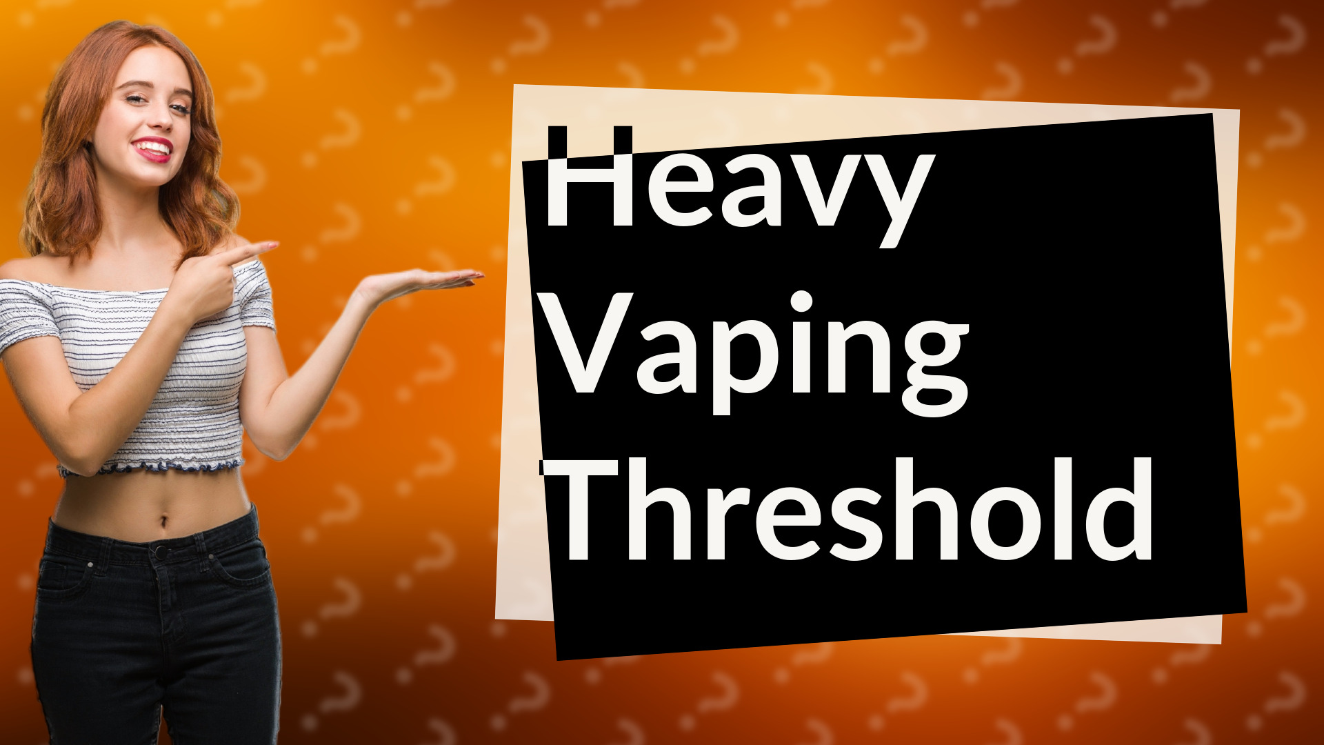 Heavy Vaping Threshold