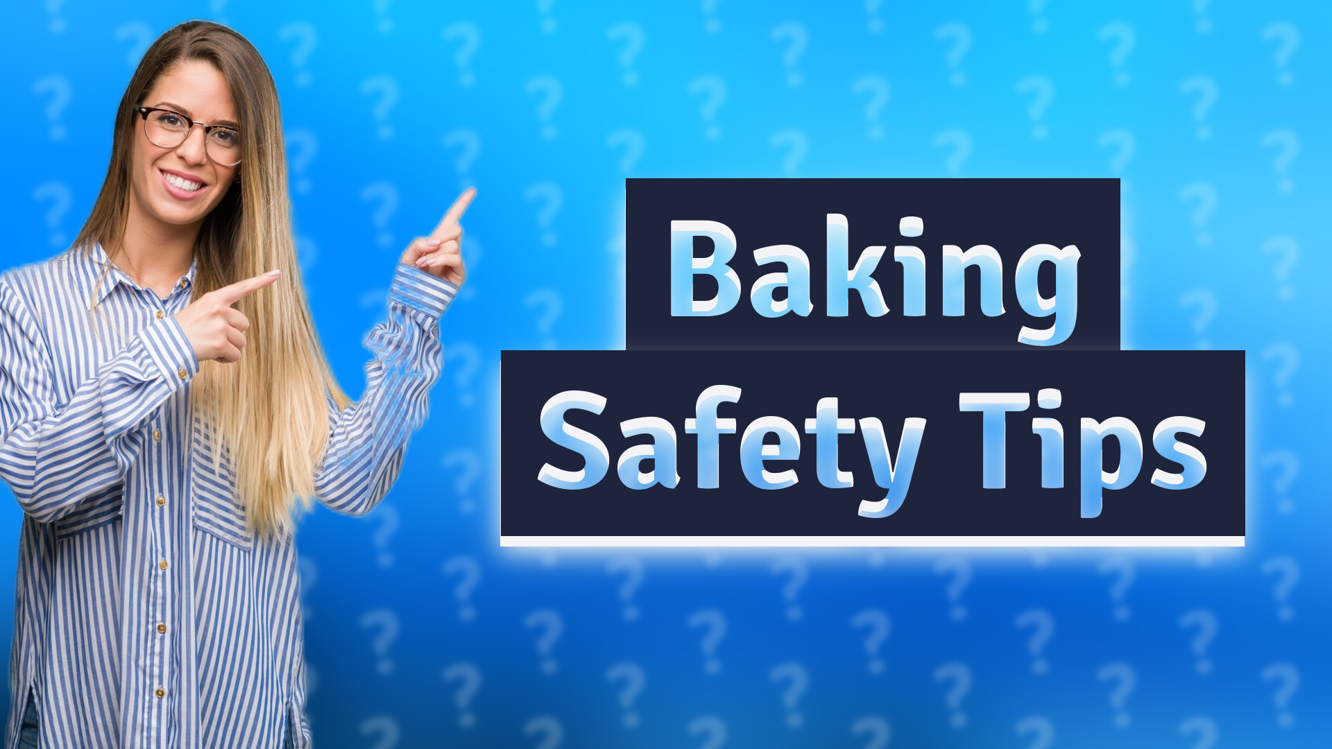 Baking Safety Tips