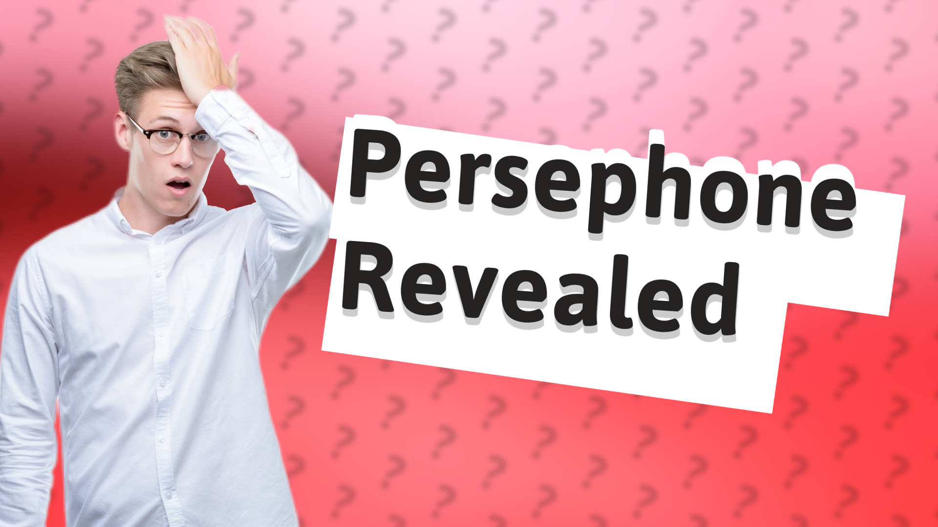 Persephone Revealed