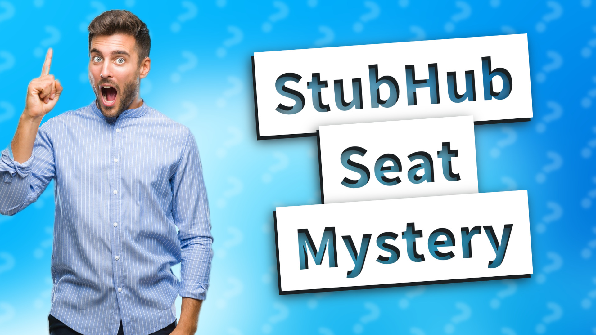 StubHub Seat Mystery