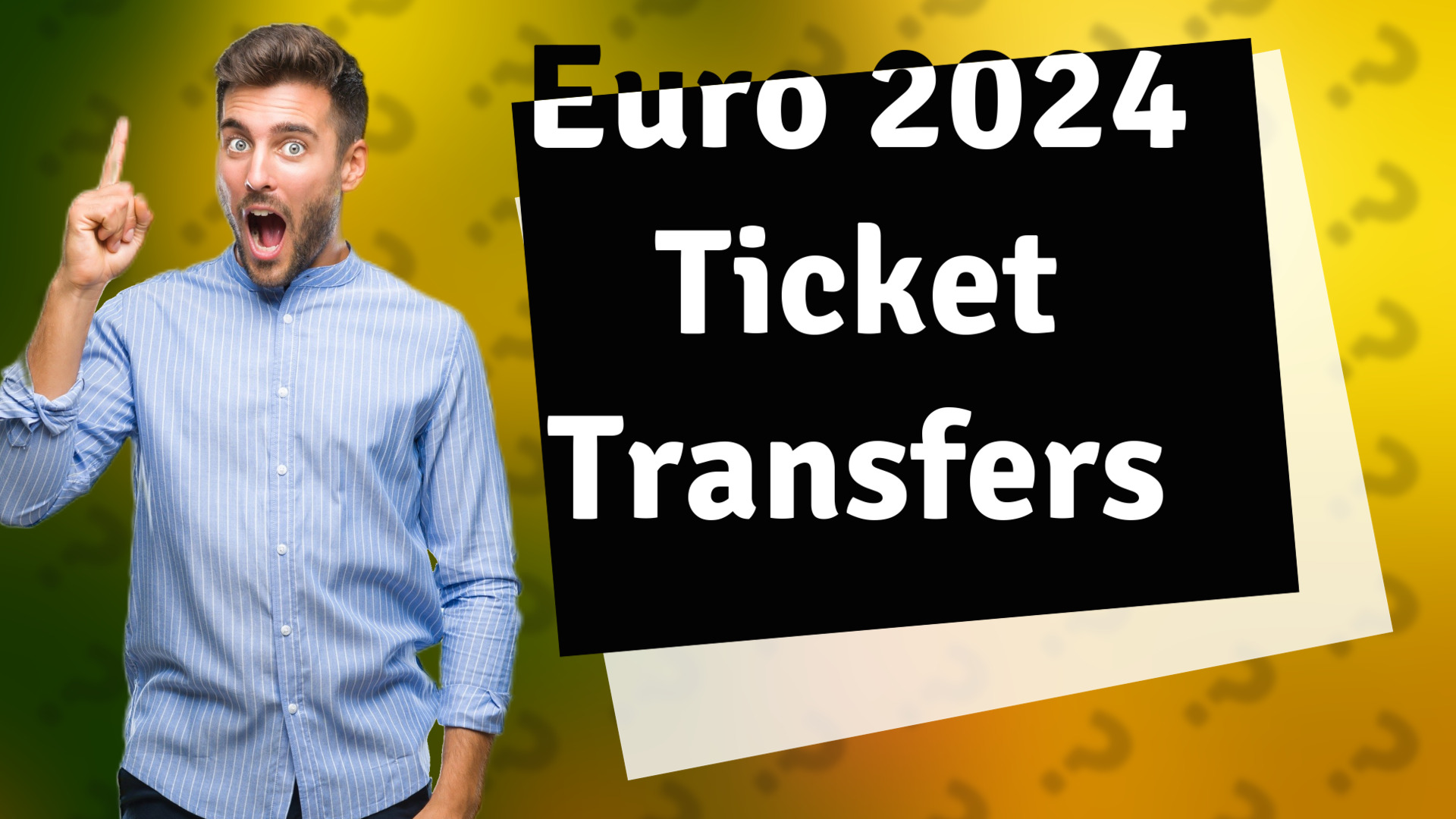 Euro 2024 Ticket Transfers