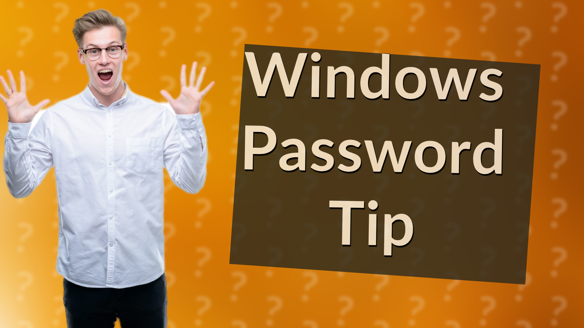 Windows Password Tip