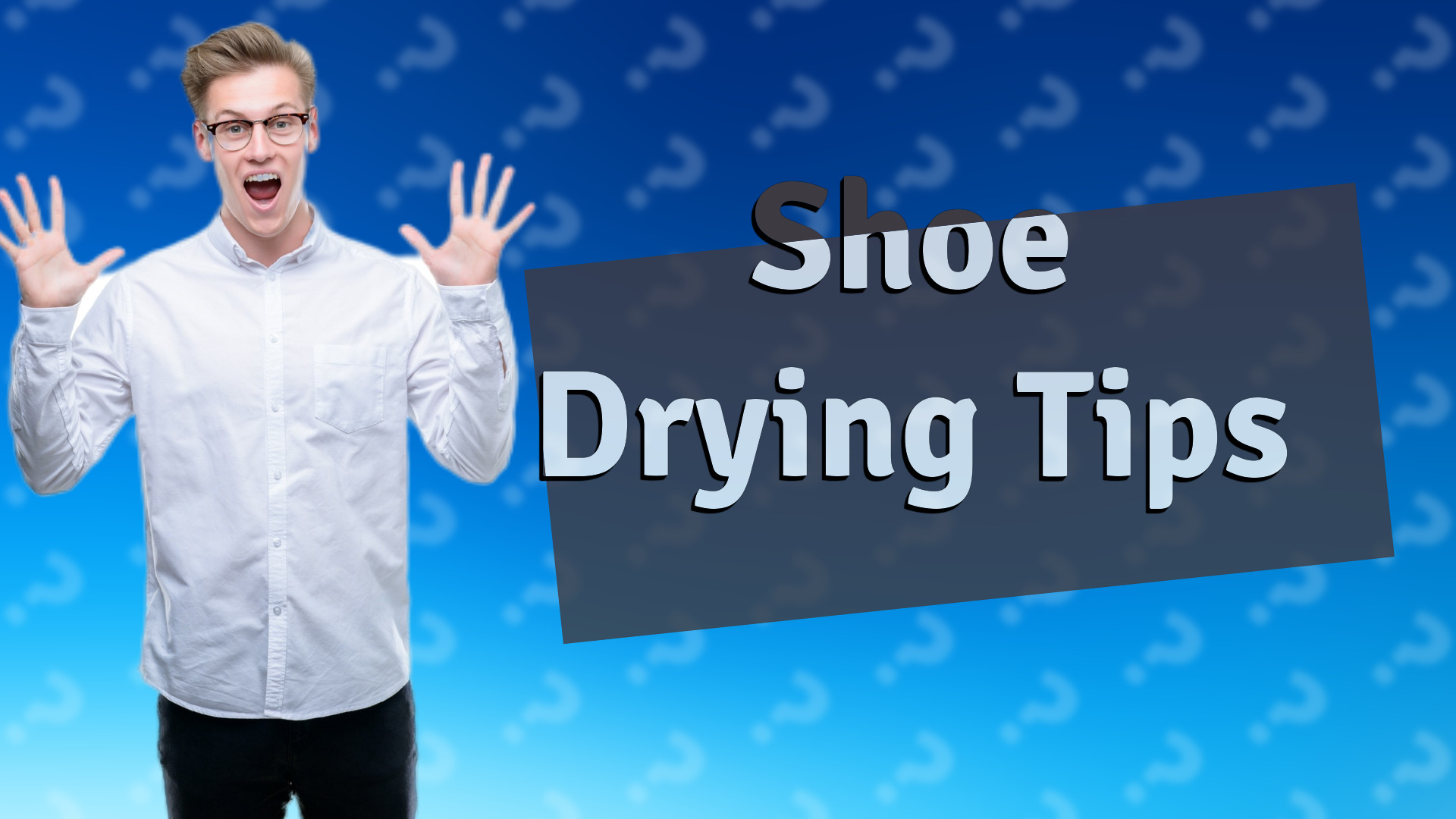 Shoe Drying Tips