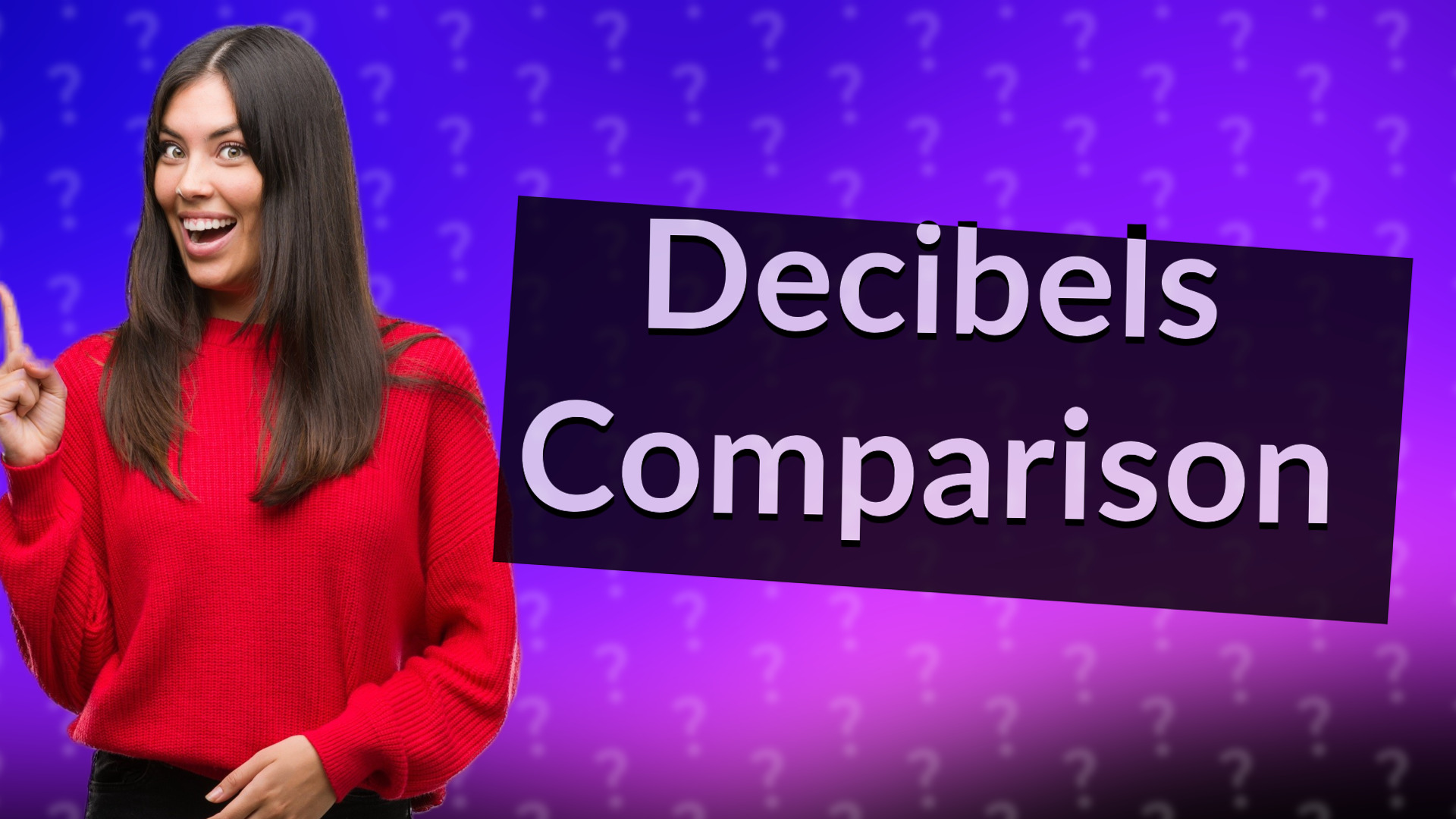 Decibels Comparison