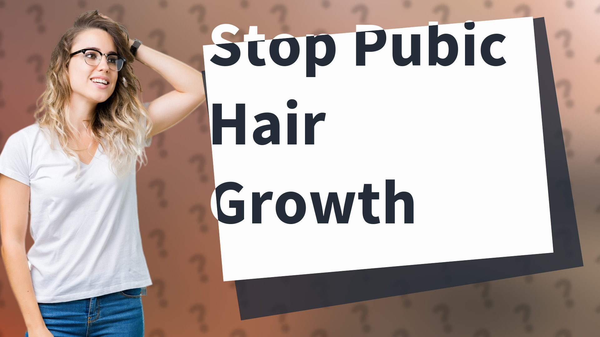 Stop Pubic Hair Growth