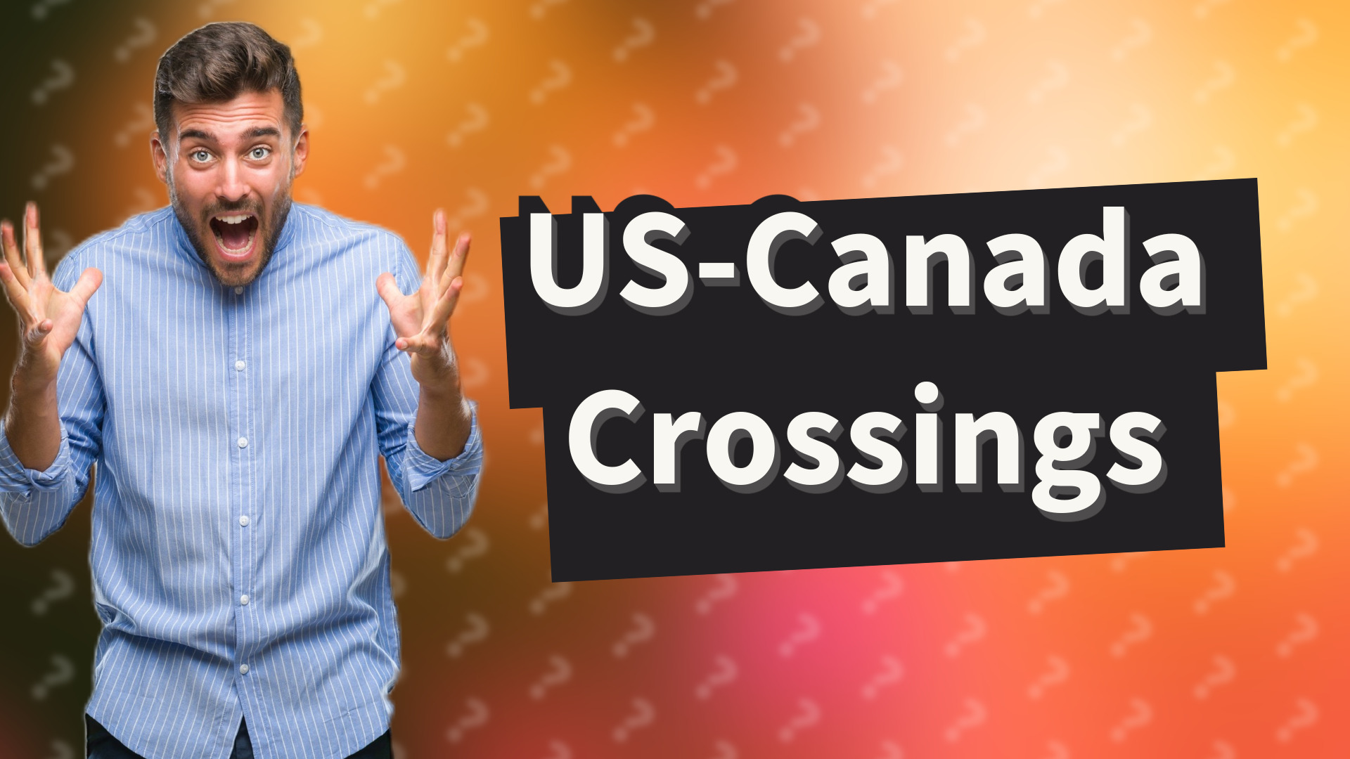 US-Canada Crossings