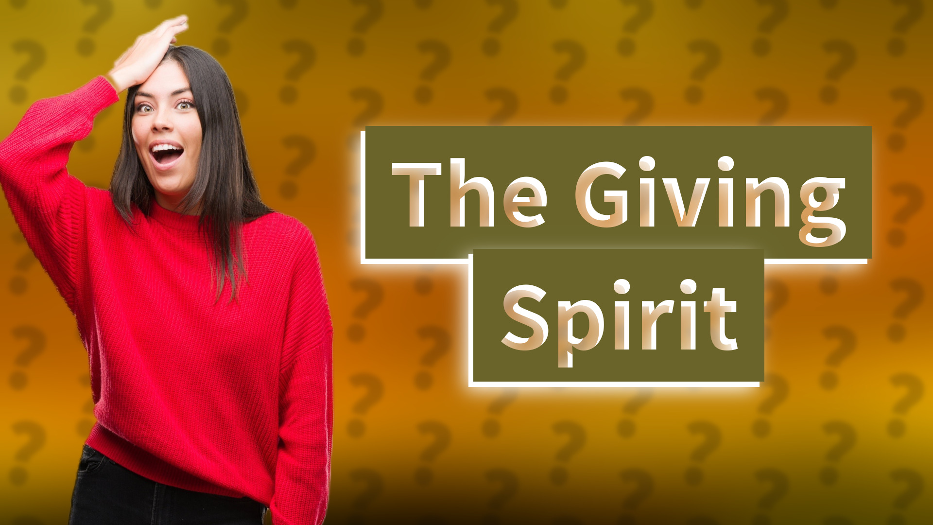 The Giving Spirit