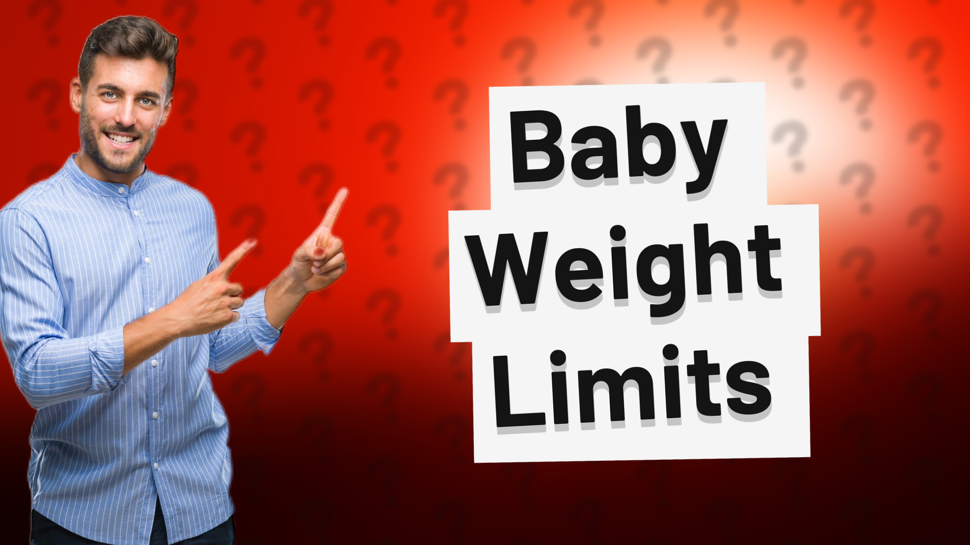 Baby Weight Limits