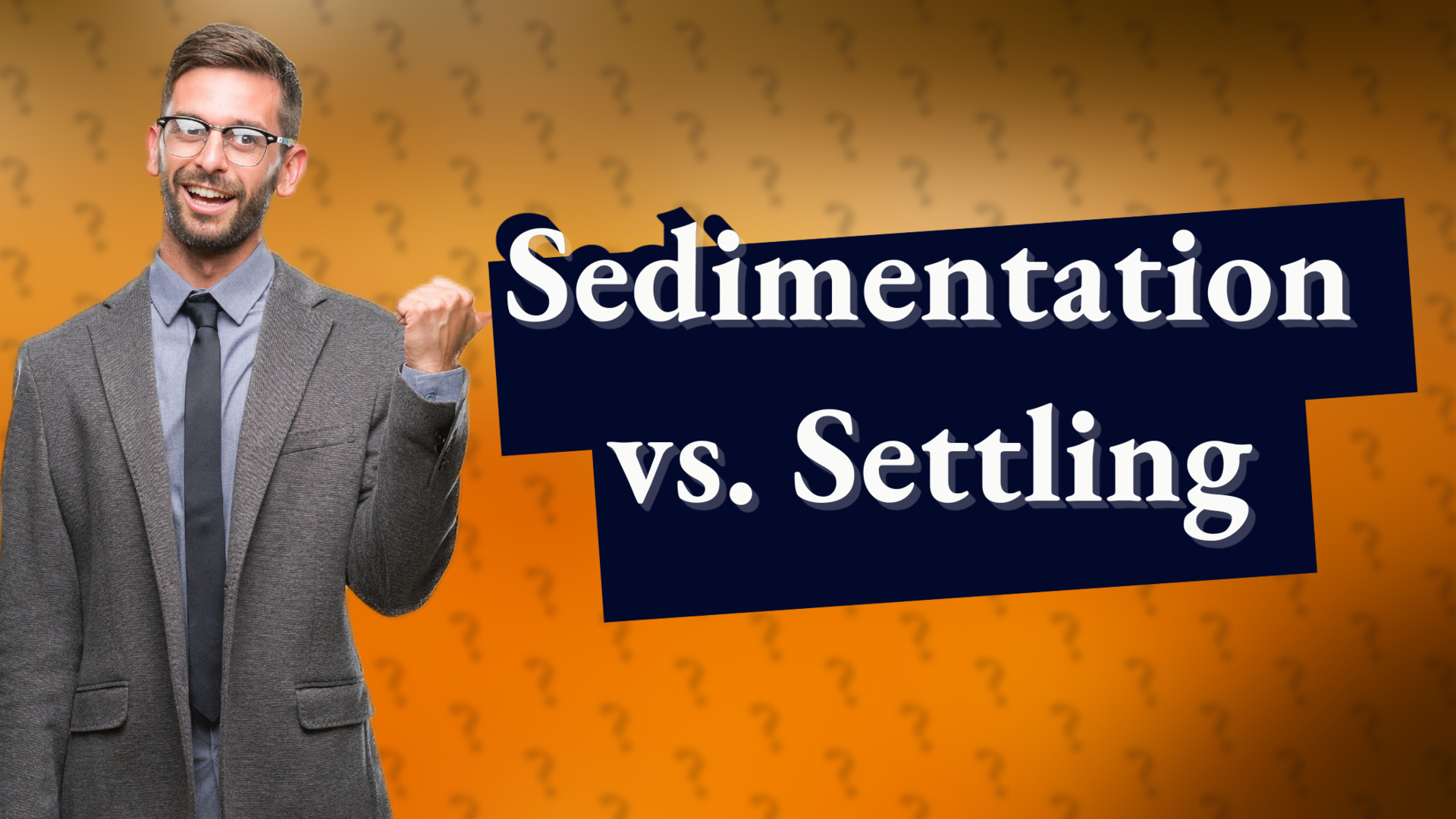 Sedimentation vs. Settling