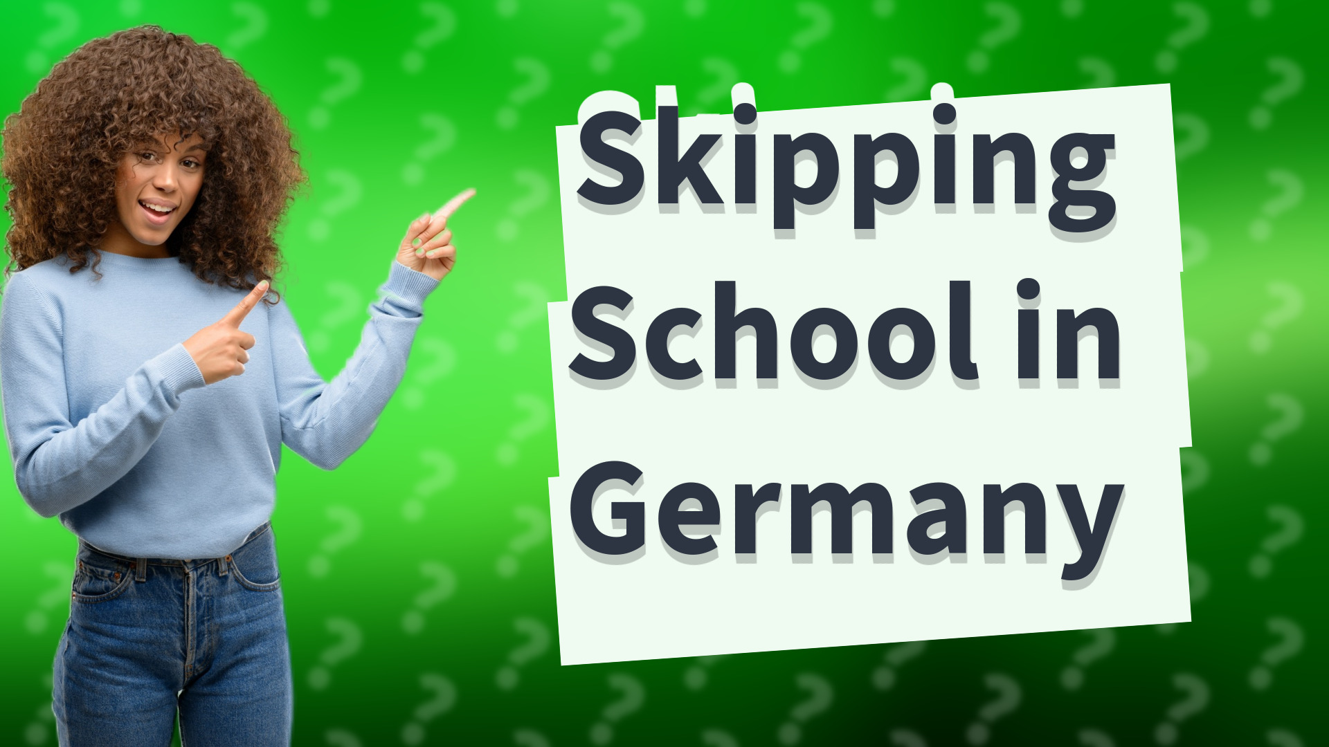 Skipping School in Germany