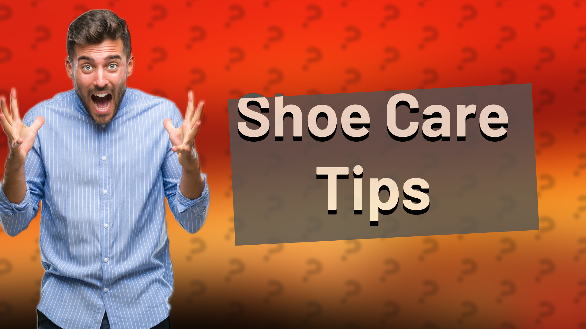 Shoe Care Tips