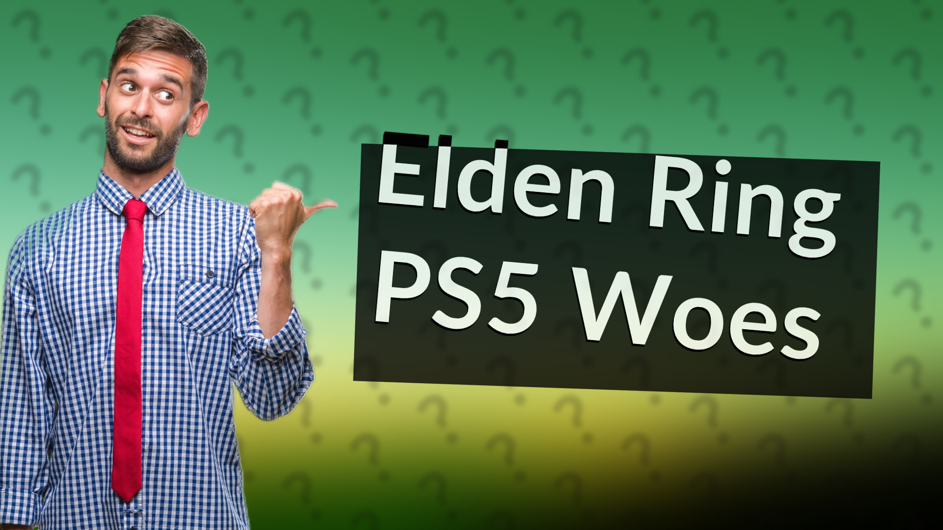 Elden Ring PS5 Woes