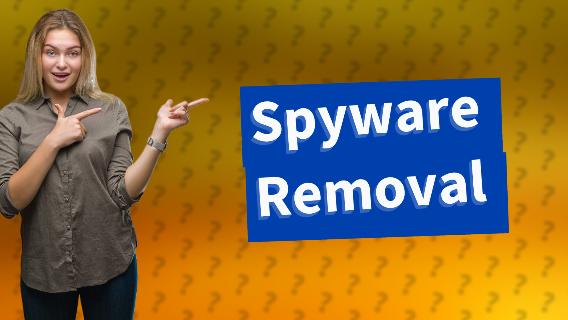 Spyware Removal