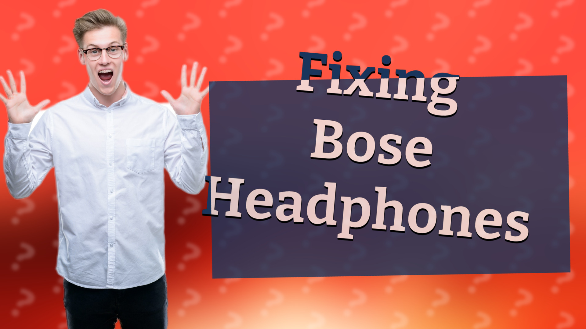 Fixing Bose Headphones