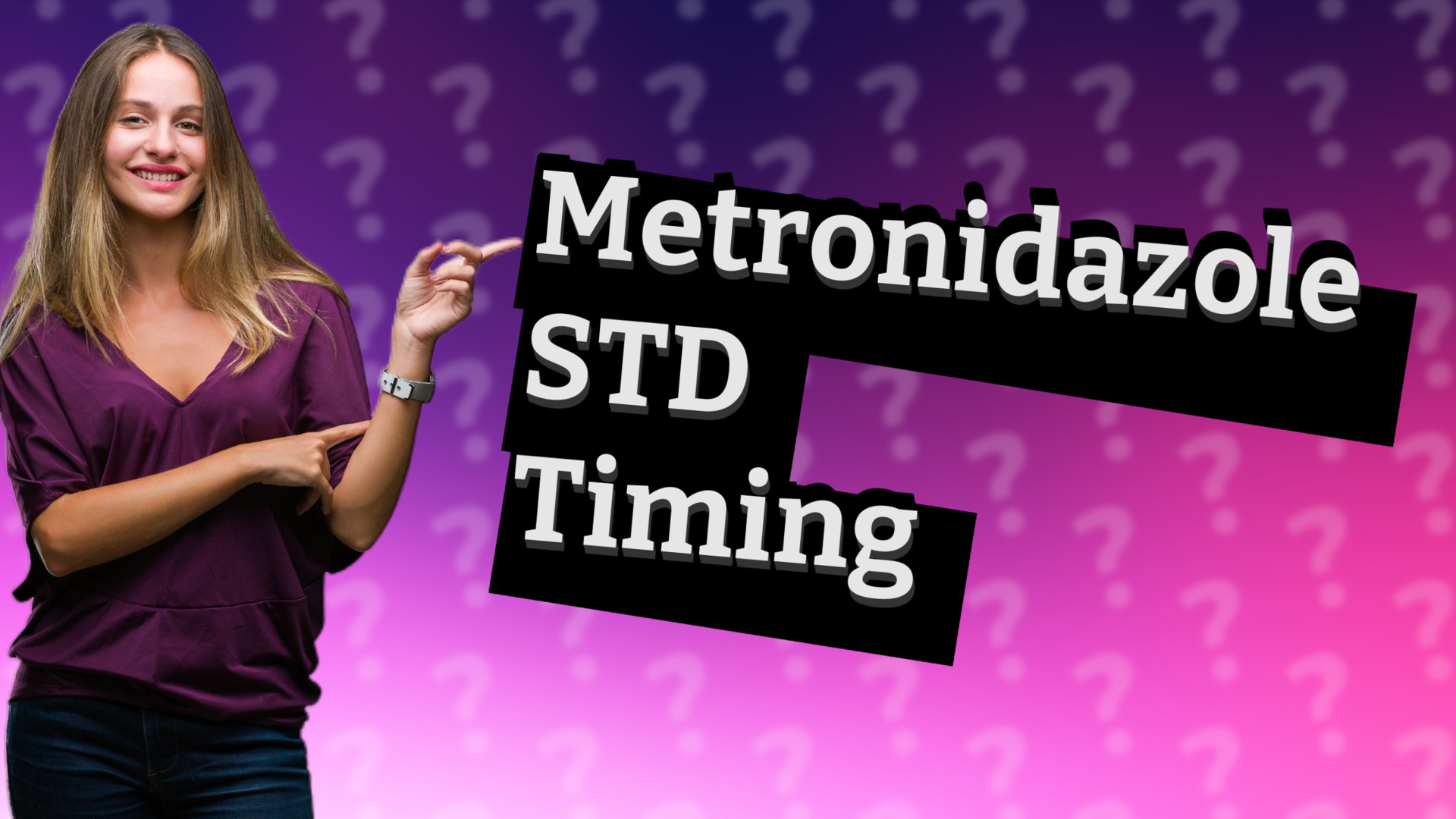 Metronidazole STD Timing