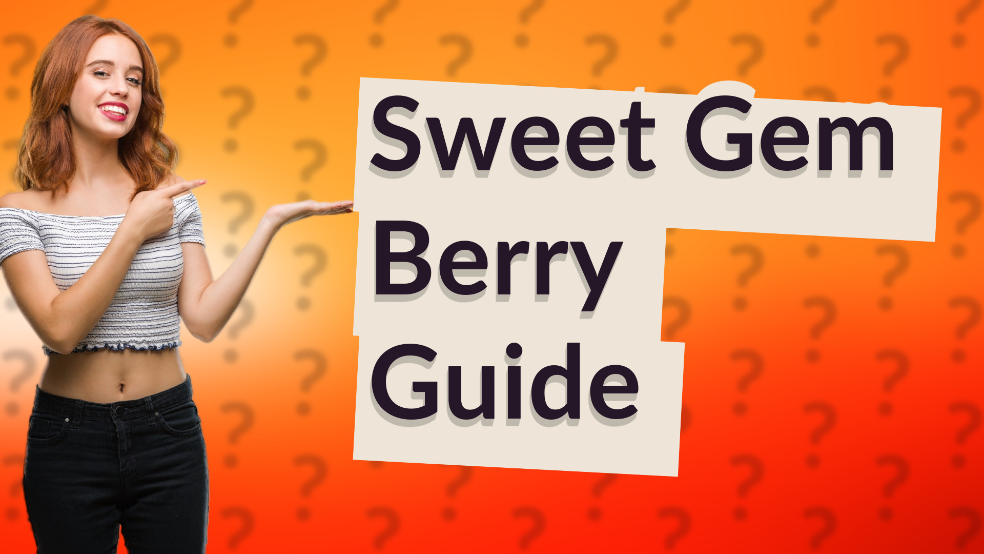 Sweet Gem Berry Guide