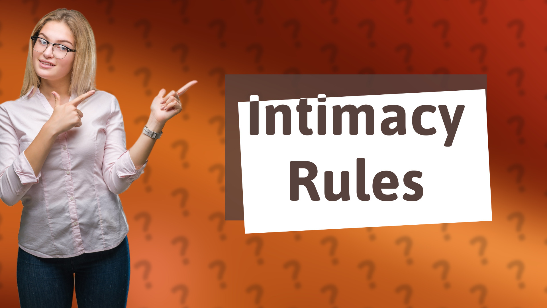 Intimacy Rules