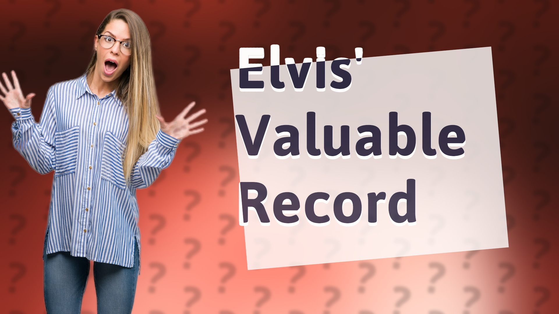 Elvis' Valuable Record