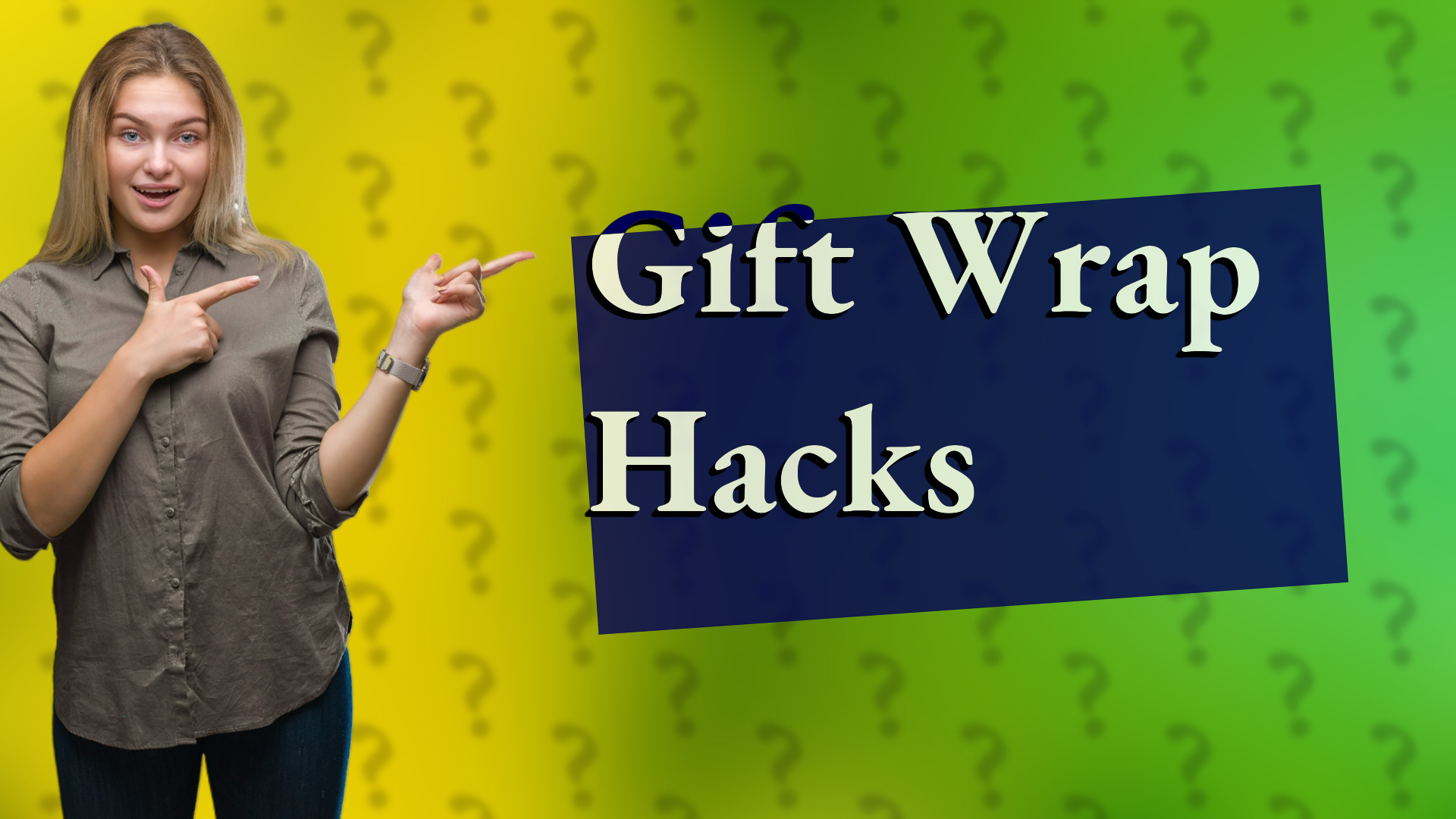 Gift Wrap Hacks