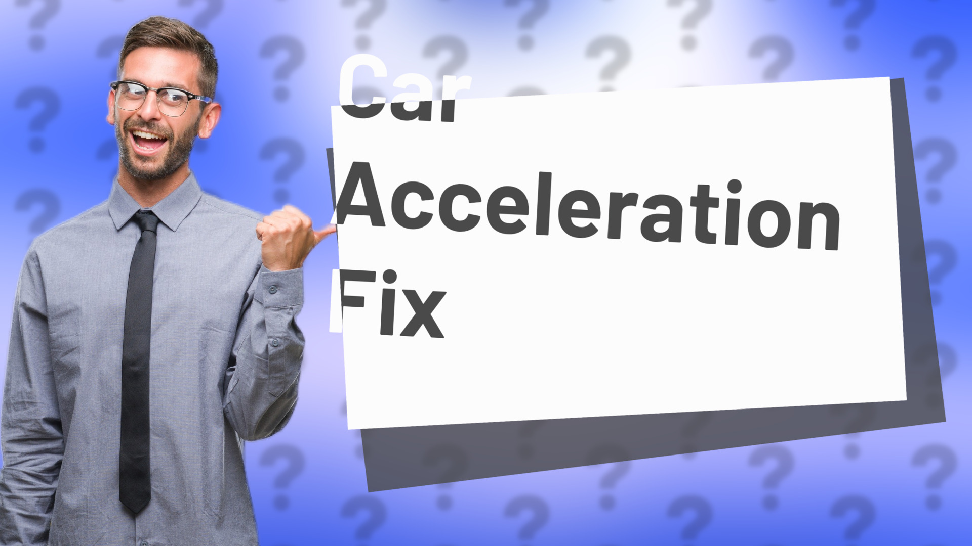 Car Acceleration Fix