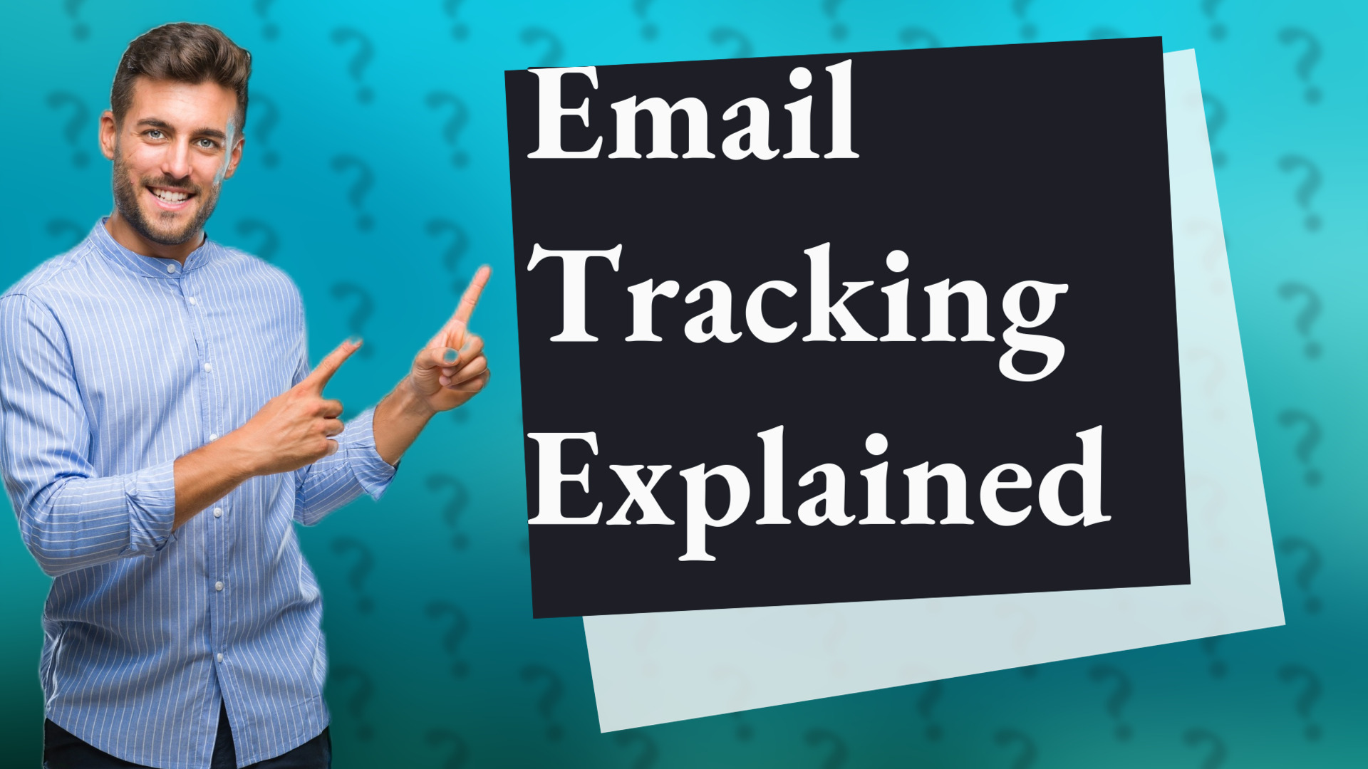 Email Tracking Explained