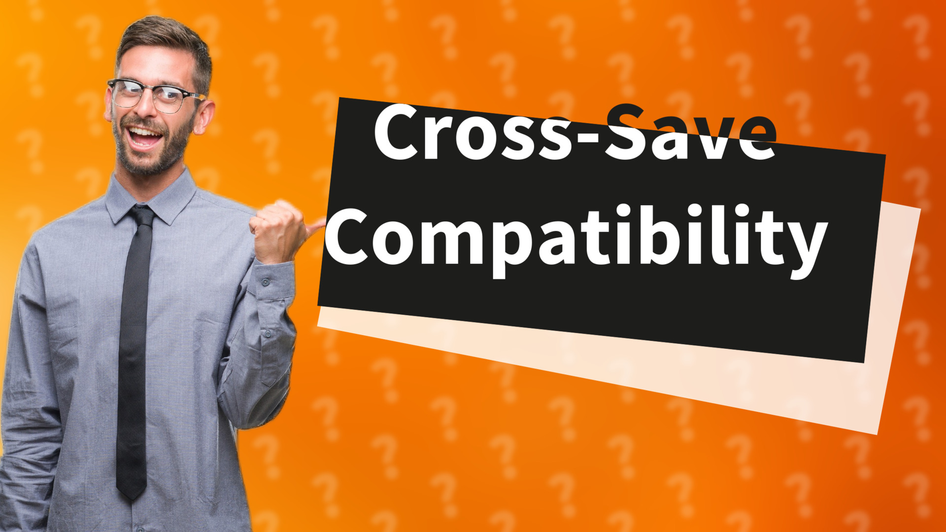 Cross-Save Compatibility