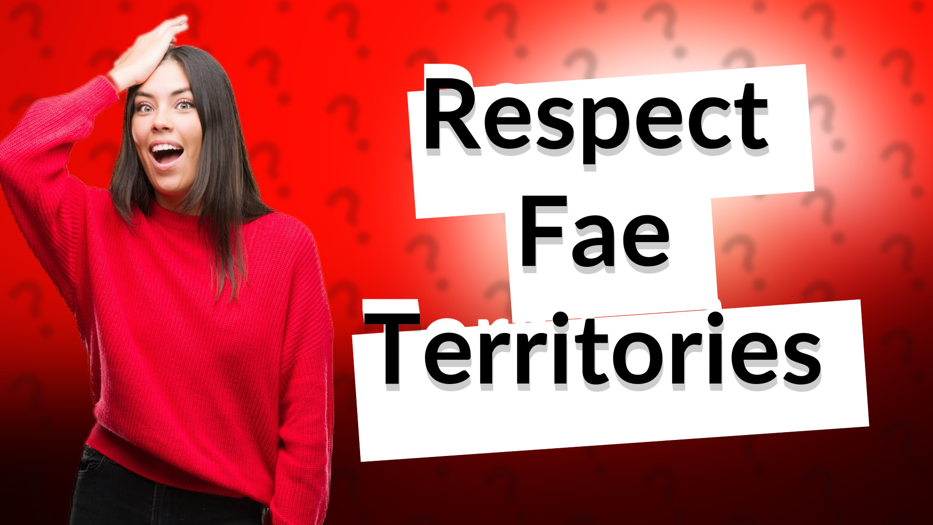 Respect Fae Territories