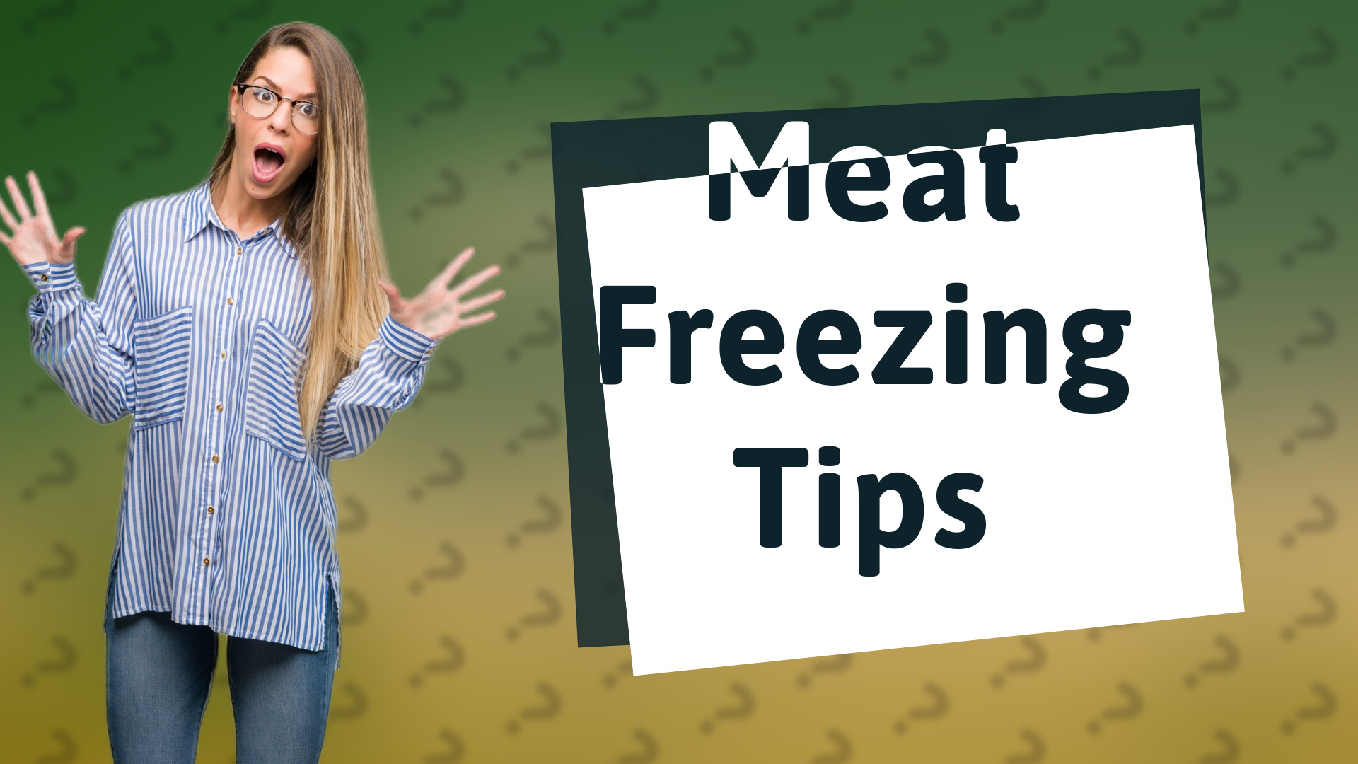 Meat Freezing Tips