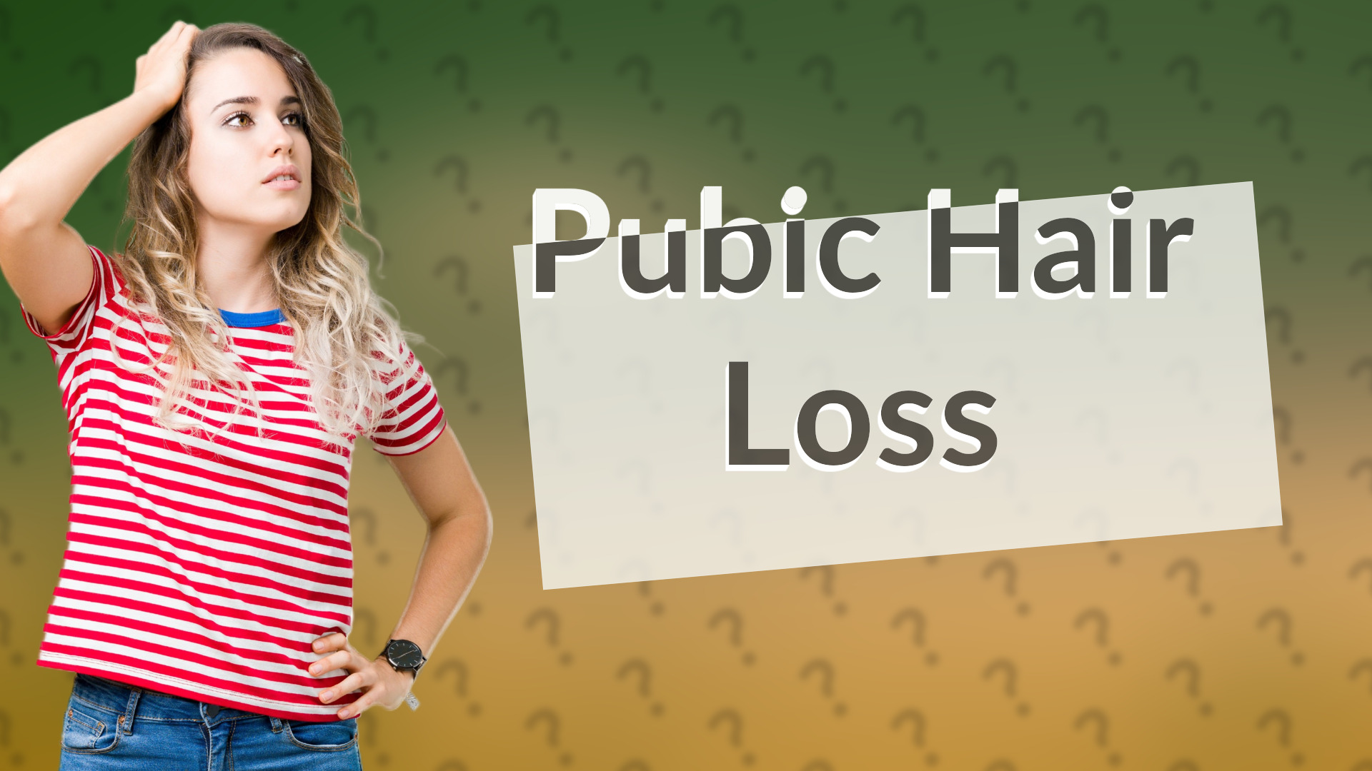 Pubic Hair Loss