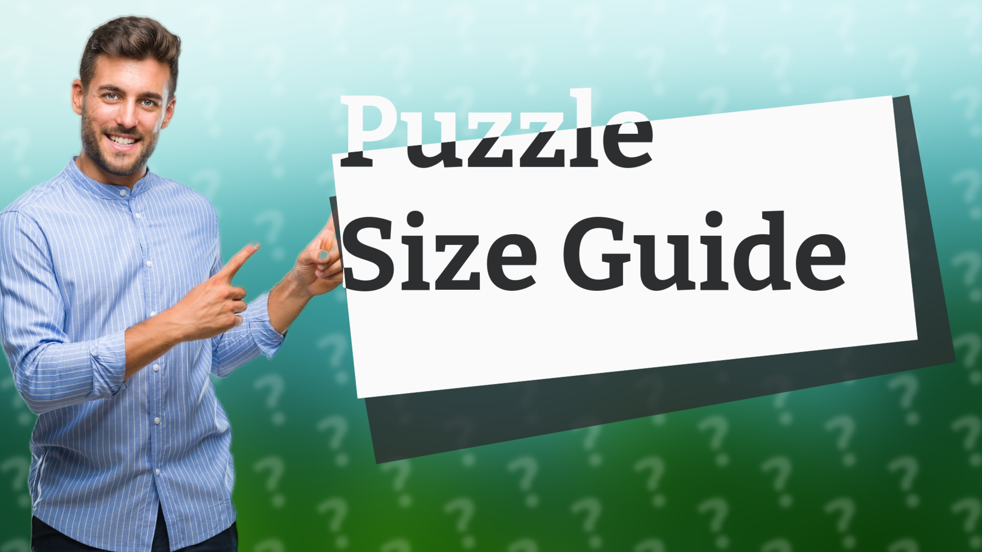 Puzzle Size Guide