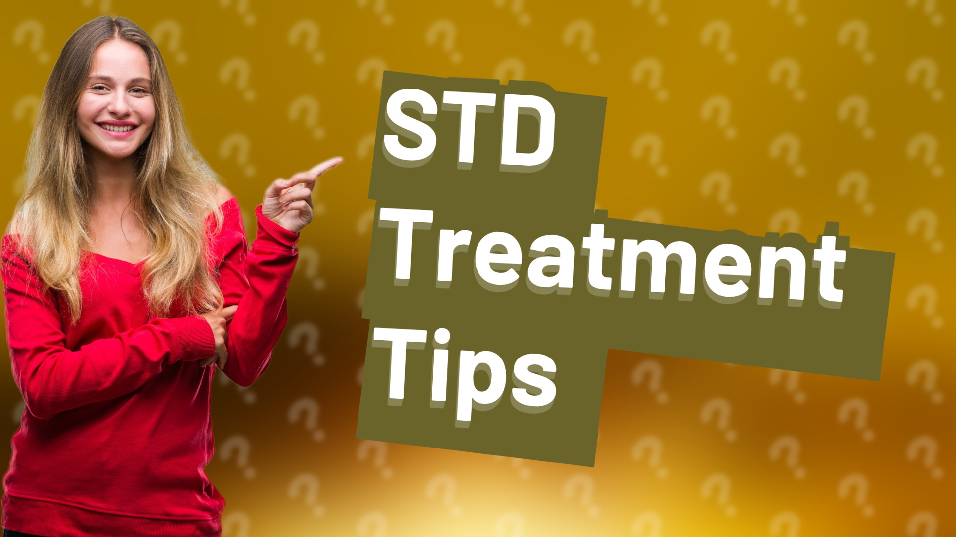 STD Treatment Tips