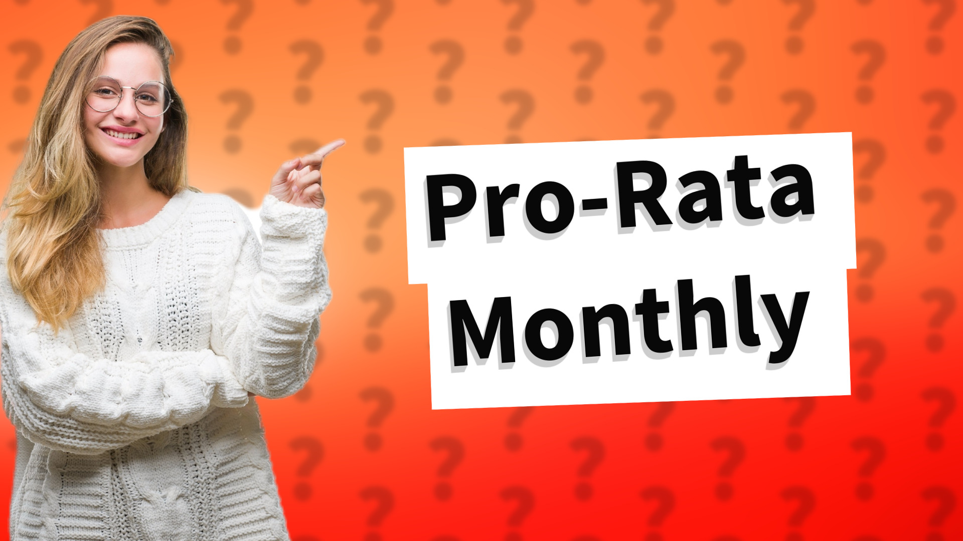 Pro-Rata Monthly