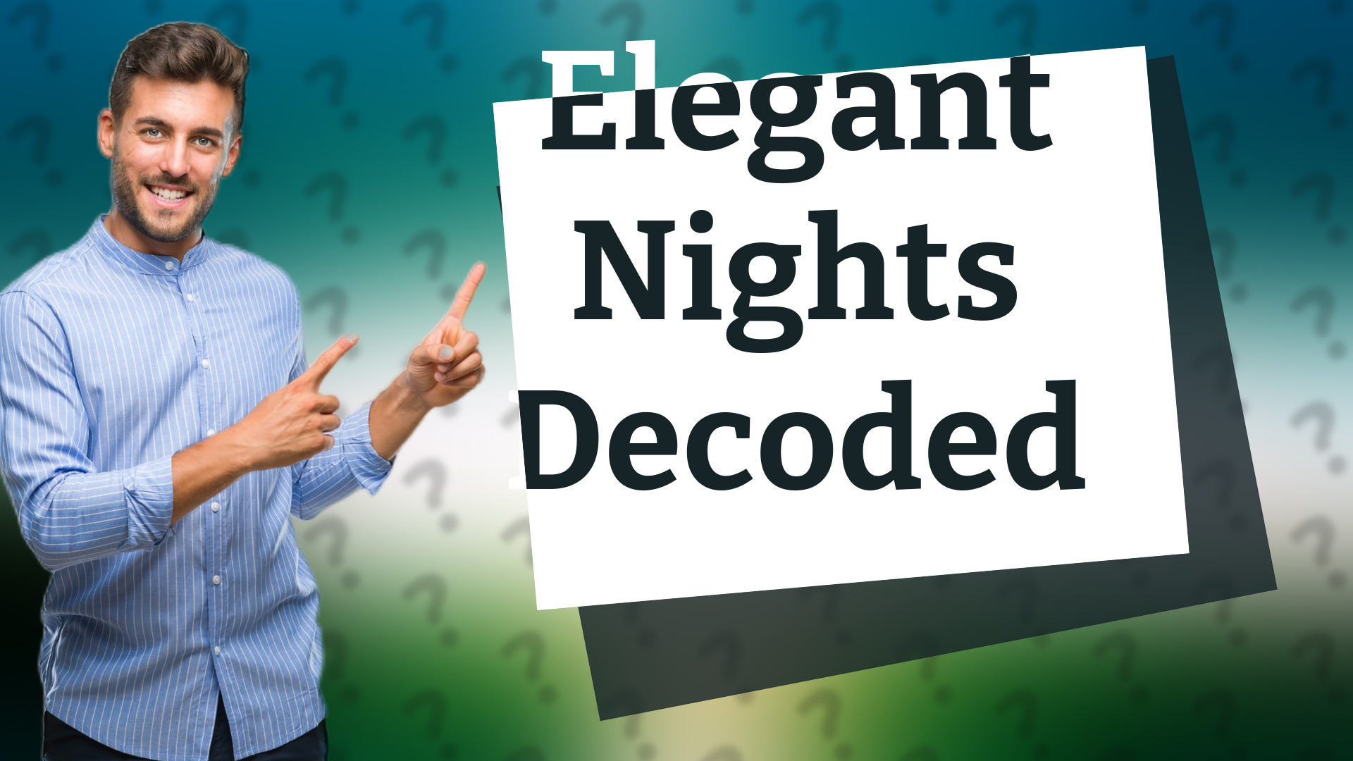 Elegant Nights Decoded