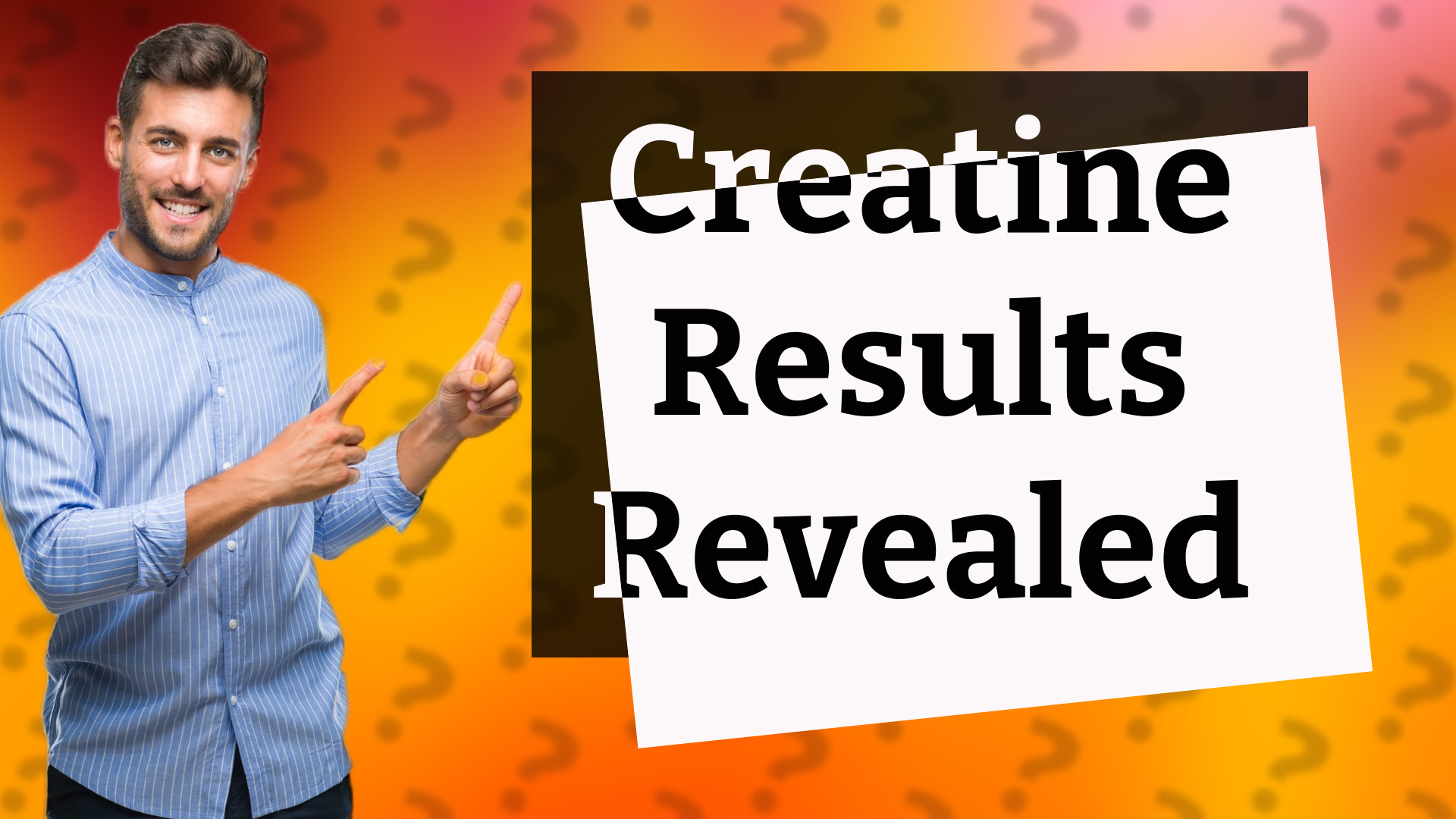 Creatine Results Revealed