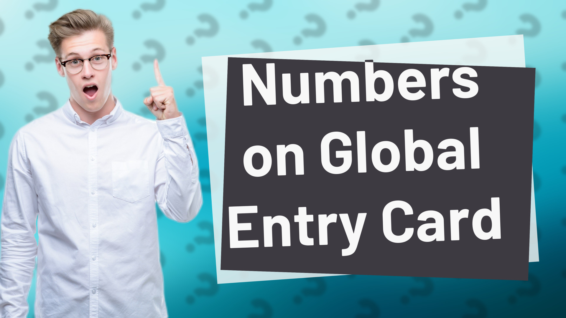 Numbers on Global Entry Card