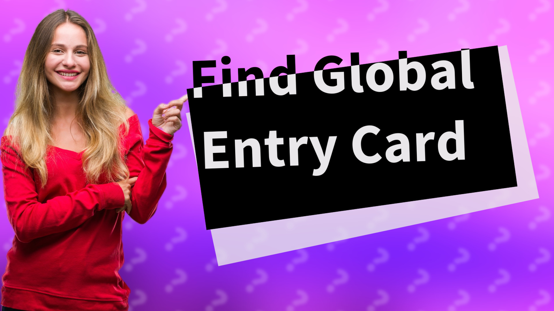 Find Global Entry Card